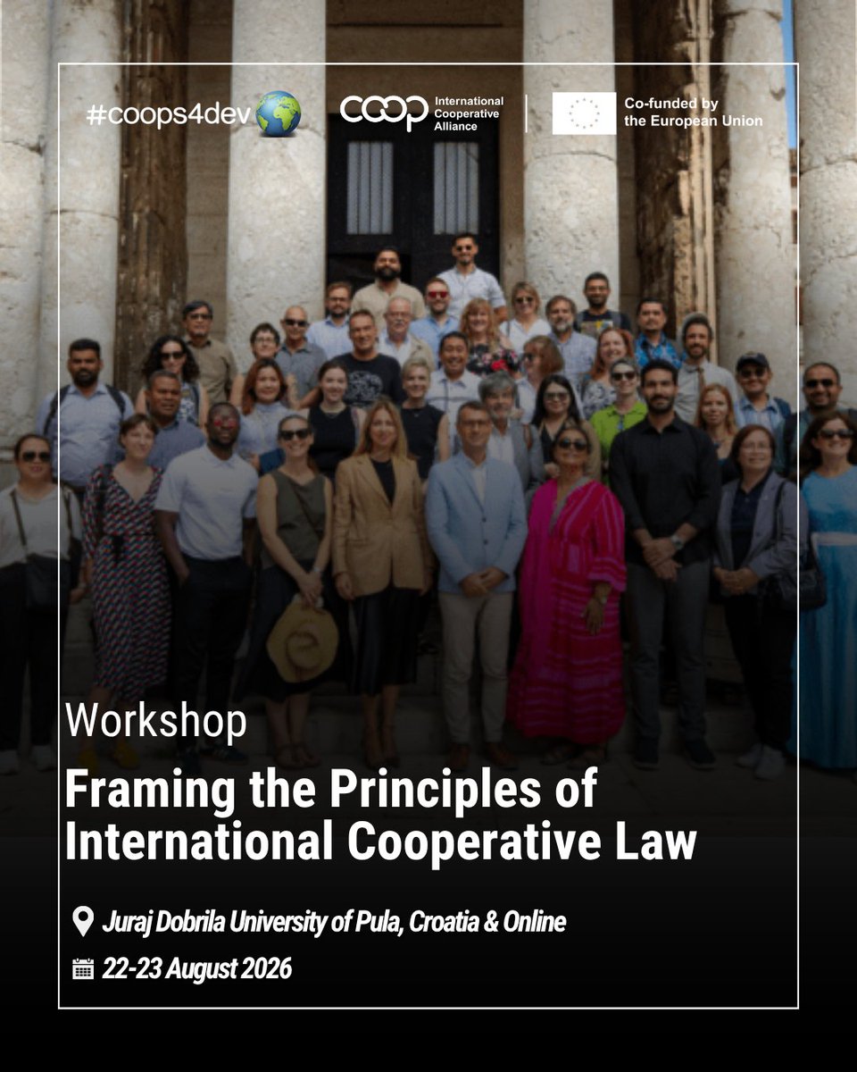 icacoop's tweet photo. Have you registered yet for the workshop "Framing the Principles of International Cooperative Law"?
🗓️22-23 August
📖More info: https://t.co/WtEf6fFGWr
📝Register before 18 August: https://t.co/qPxreiq55D
#coops4dev🌍 #CooperativeLaw #CooperativeIdentity #InternationalLaw #Pula https://t.co/RqykrXUM2m