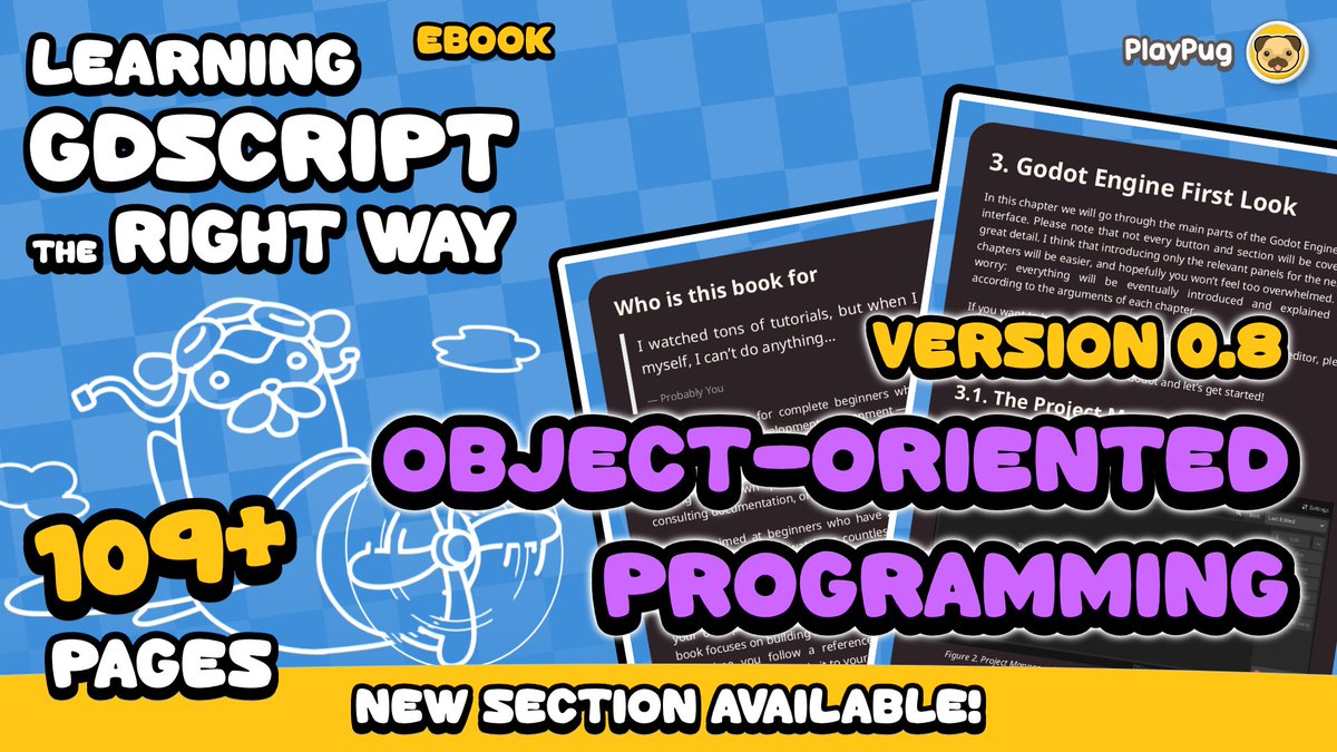 playpugdev's tweet photo. We heard you: Object-Oriented Programming now explained in GDScript ✨

Learning GDScript the Right Way has received an incredible amount of support, and this new chapter is our thank you! 💛

Get it now!
https://t.co/ZEFIfwgdFN

#godotengine #godot #gdscript #indiedev https://t.co/hb3DM7VIWd