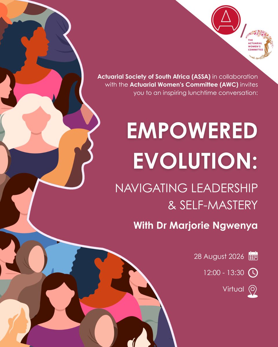 ActuarialSa's tweet photo. This Women’s Month, join ASSA and the Actuarial Women’s Committee (AWC) for an inspiring virtual lunchtime session with Dr Marjorie Ngwenya! 

At ASSA, we are dedicated to actively transforming and diversifying the actuarial profession, building an inclusive community where every actuary is empowered to lead, innovate, and thrive. In alignment with these core values, the AWC is proud to host Dr Ngwenya to help our members navigate complex professional trajectories with resilience and confidence.

As the 𝗳𝗶𝗿𝘀𝘁 𝗔𝗳𝗿𝗶𝗰𝗮𝗻-𝗯𝗮𝘀𝗲𝗱 and 𝘁𝗵𝗶𝗿𝗱 𝗳𝗲𝗺𝗮𝗹𝗲 𝗣𝗿𝗲𝘀𝗶𝗱��𝗻𝘁 of the Institute and Faculty of Actuaries (IFoA), Dr Ngwenya’s trailblazing journey from technical roles to board directorship and executive coaching embodies the future of our profession.

Drawing from her book, 𝗘𝗺𝗽𝗼𝘄𝗲𝗿𝗲𝗱 𝗘𝘃𝗼𝗹𝘂𝘁𝗶𝗼𝗻, she will share actionable insights on overcoming imposter syndrome, mastering self-leadership, and stepping boldly into strategic roles.

Together, let’s continue driving representation and excellence across the industry.

🔗 𝗥𝗲𝗴𝗶𝘀𝘁𝗲𝗿 𝗵𝗲𝗿𝗲: https://t.co/nFQvu7TmDf 

#WomensMonth #DiversityInActuarial #ActuarialWomen #EmpoweredEvolution #WomenInLeadership #ASSA #AWC #DiversityAndInclusion #LeadershipDevelopment