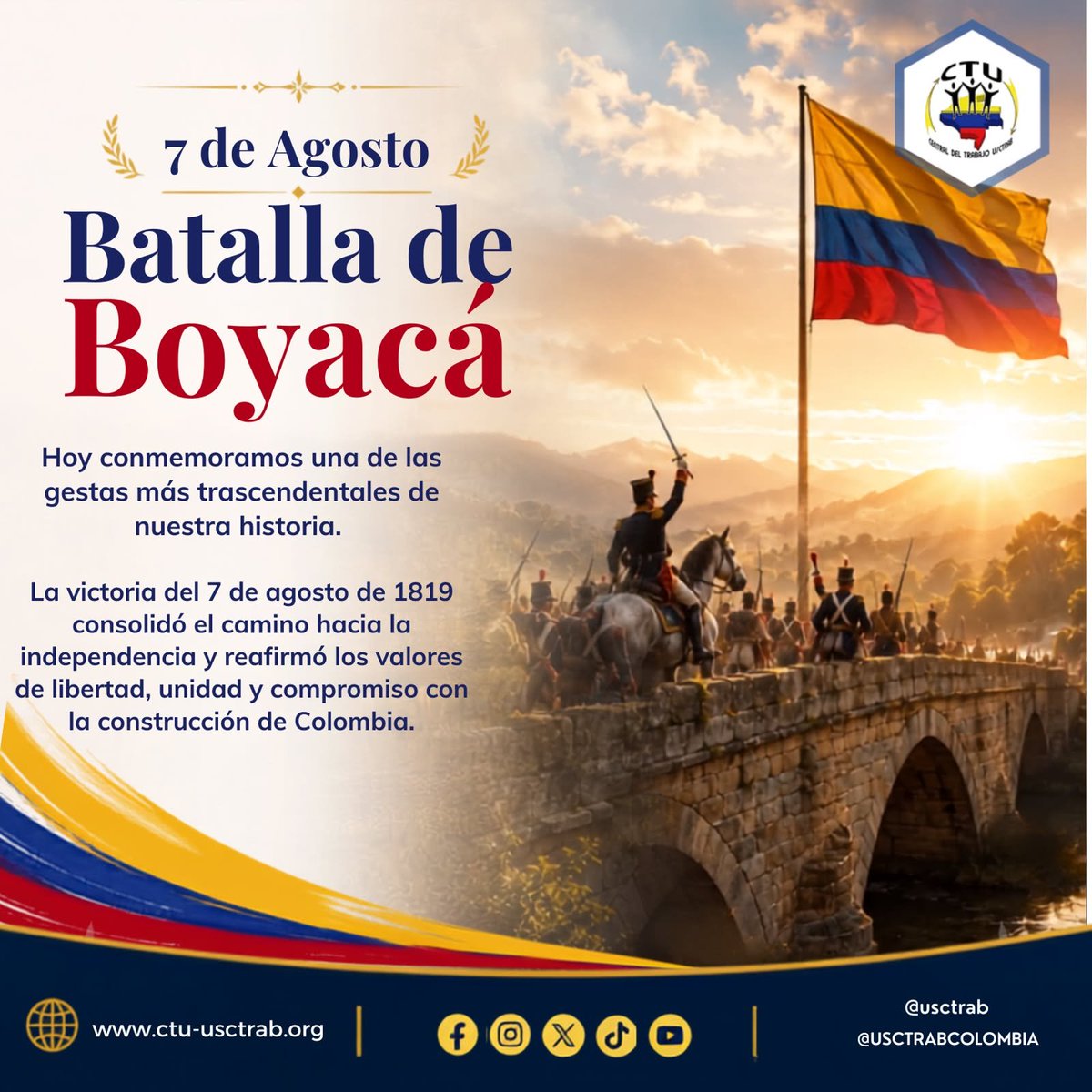 usctrab's tweet photo. 🇨🇴 Hoy conmemoramos la Batalla de Boyacá, una fecha que marcó el rumbo de nuestra independencia y reafirmó los ideales de libertad, unidad y compromiso con la construcción de Colombia.

#Colombia #Independencia https://t.co/OpoxzQXVEn