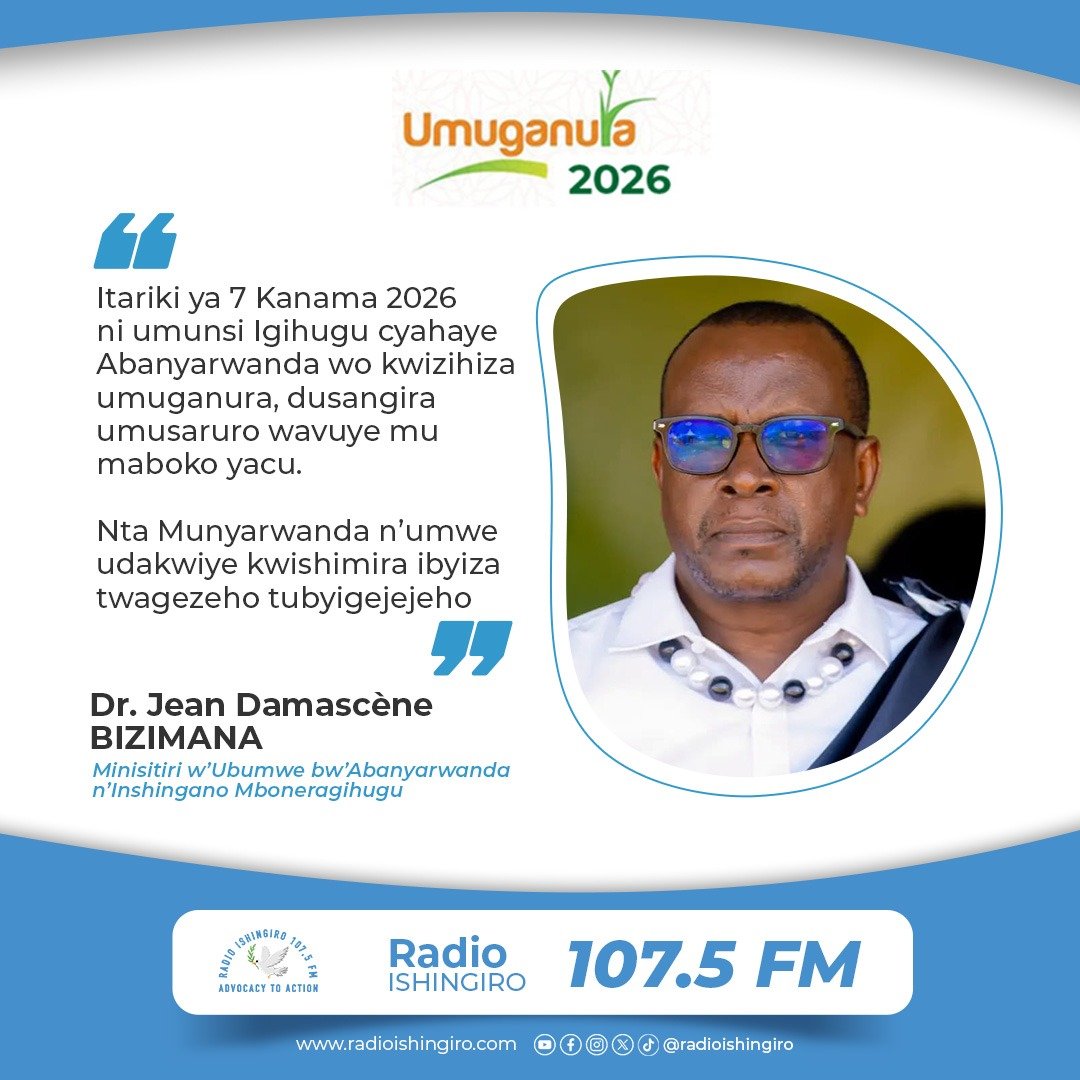radioishingiro's tweet photo. Minisitiri w’Ubumwe bw’Abanyarwanda n’Inshingano Mboneragihugu, Dr. Jean Damascène Bizimana kuri uyu munsi w'umuganura yatanze ubutumwa ku banyarwanda agira ati:

"Itariki ya 7 Kanama 2026 ni umunsi Igihugu cyahaye Abanyarwanda wo kwizihiza umuganura, dusangira umusaruro wavuye mu maboko yacu. Nta Munyarwanda n’umwe udakwiye kwishimira ibyiza twagezeho tubyigejejeho." @Unity_MemoryRw