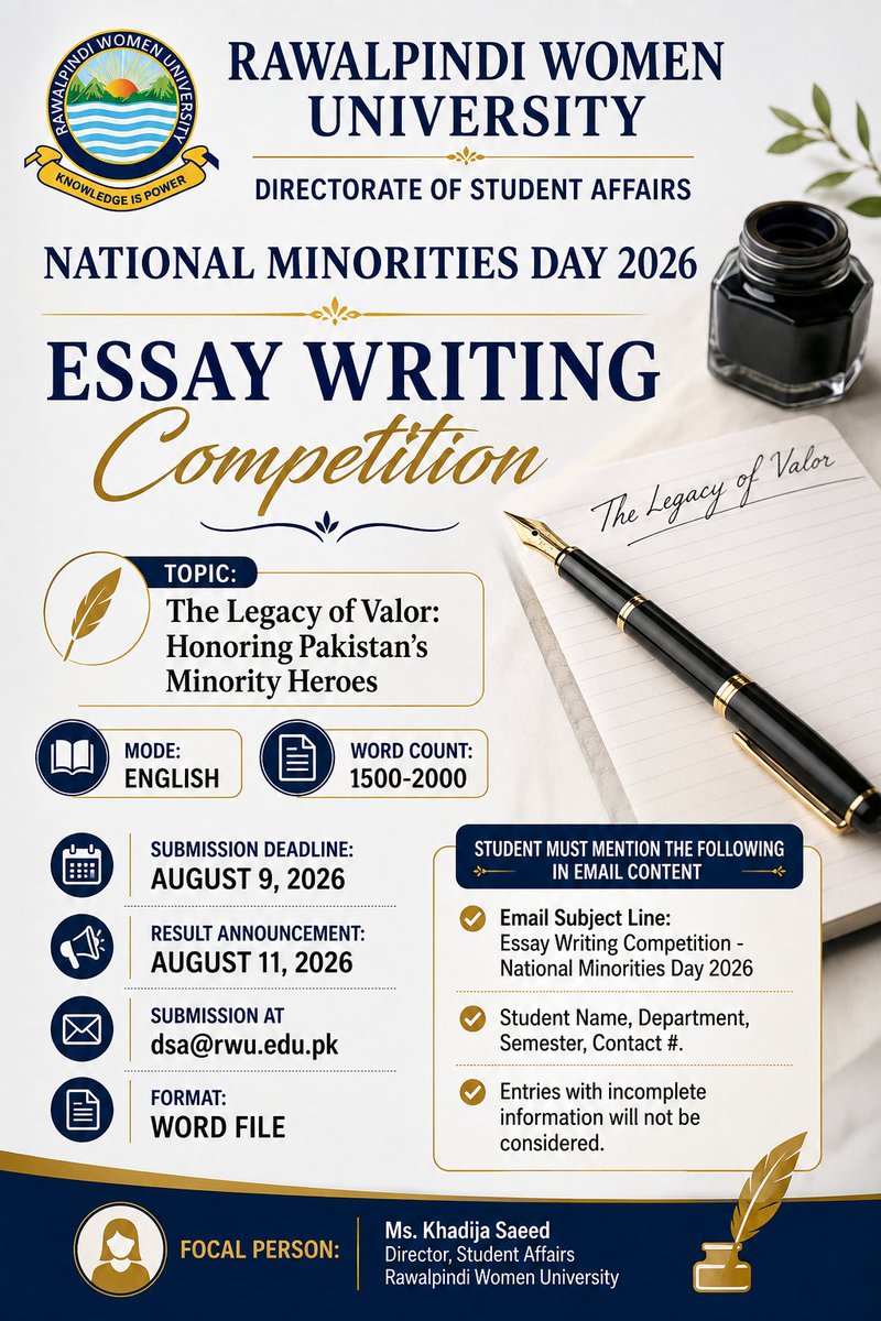 Official_RWU's tweet photo. DSA iss pleased to announce Essay Writing Competition in connection with National Minorities Day 2026 celebrations at RWU.
Students may visit DSA Office at BS Block (Room 217) or contact Ms. Zerish Gulbaz, AD Student Affairs, for any queries.
Email: zerish.gulbaz@rwu.edu.pk https://t.co/w2zsn4gphd