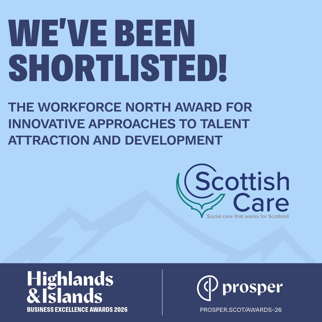 scottishcare's tweet photo. We're proud to be shortlisted for the Workforce North Award for Innovative Approaches to Talent Attraction &amp;  Development at the @ProsperScot #ProsperAwards26 

A fantastic recognition of the work being done to support social care workforce attraction across the Highlands. https://t.co/23KMZvcP9W