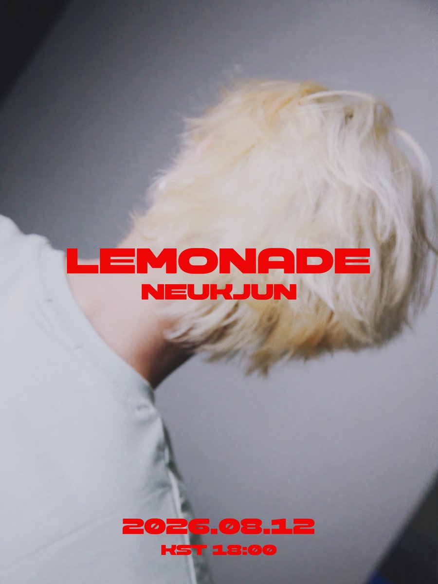 neukjuuun's tweet photo. NEUKJUN 2nd single ' LEMONADE ' teaser Photo.
2026. 08.12 KST 18:00
#늑준 #neukjun #LEMONADE #NEUKJUN_LEMONADE https://t.co/IbpJIU2I3Y