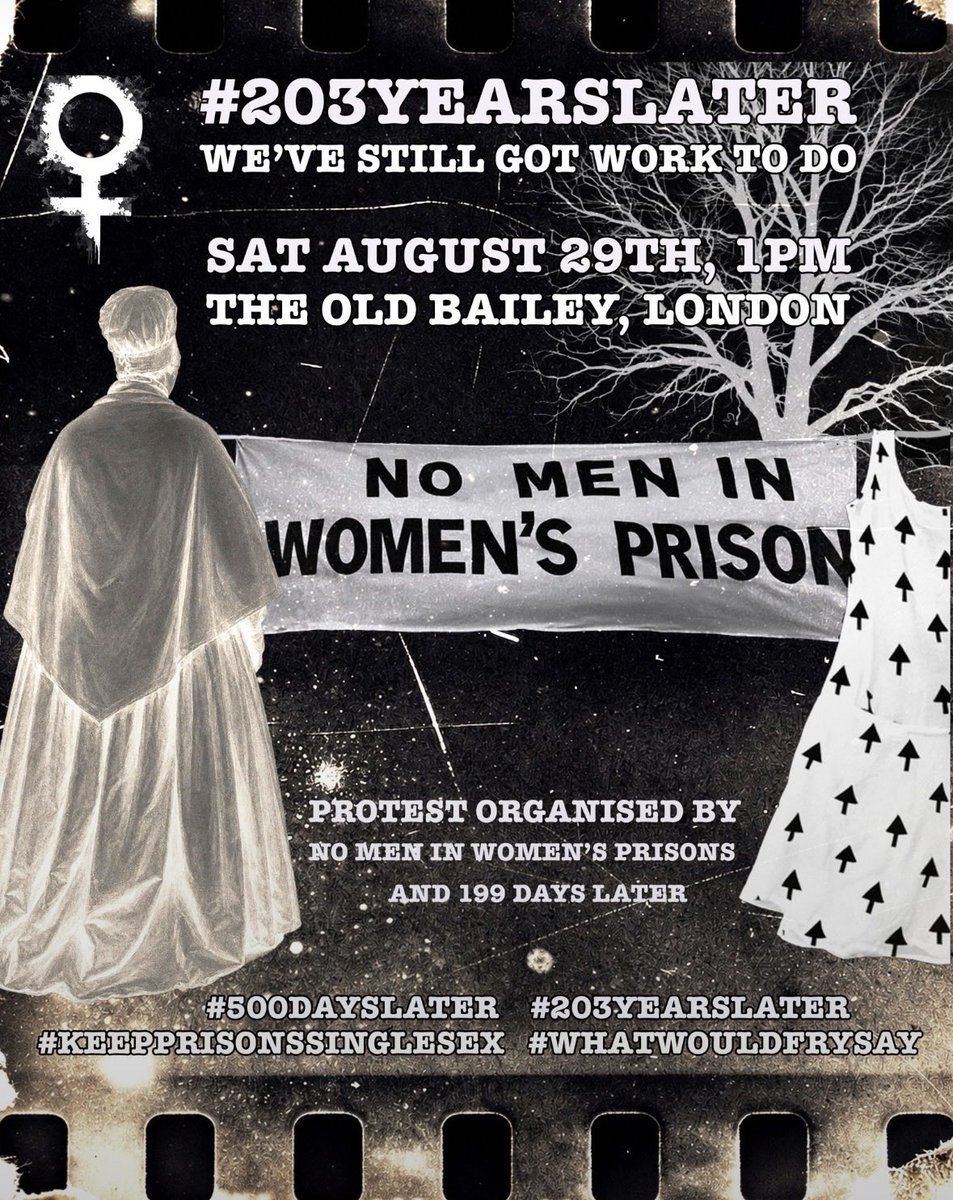 NoMinWPrisons's tweet photo. On Sat 29th Aug, #203Years since the 1823 Gaols Act, we will be protesting at the Old Bailey. 

There are men still housed in women's prisons in the UK &amp; worldwide, there's still work to do. 

Please join us at 1pm

#NoMenInWomensPrisons #KeepPrisonsSingleSex #203YearsLater https://t.co/EfHrL8mfXz