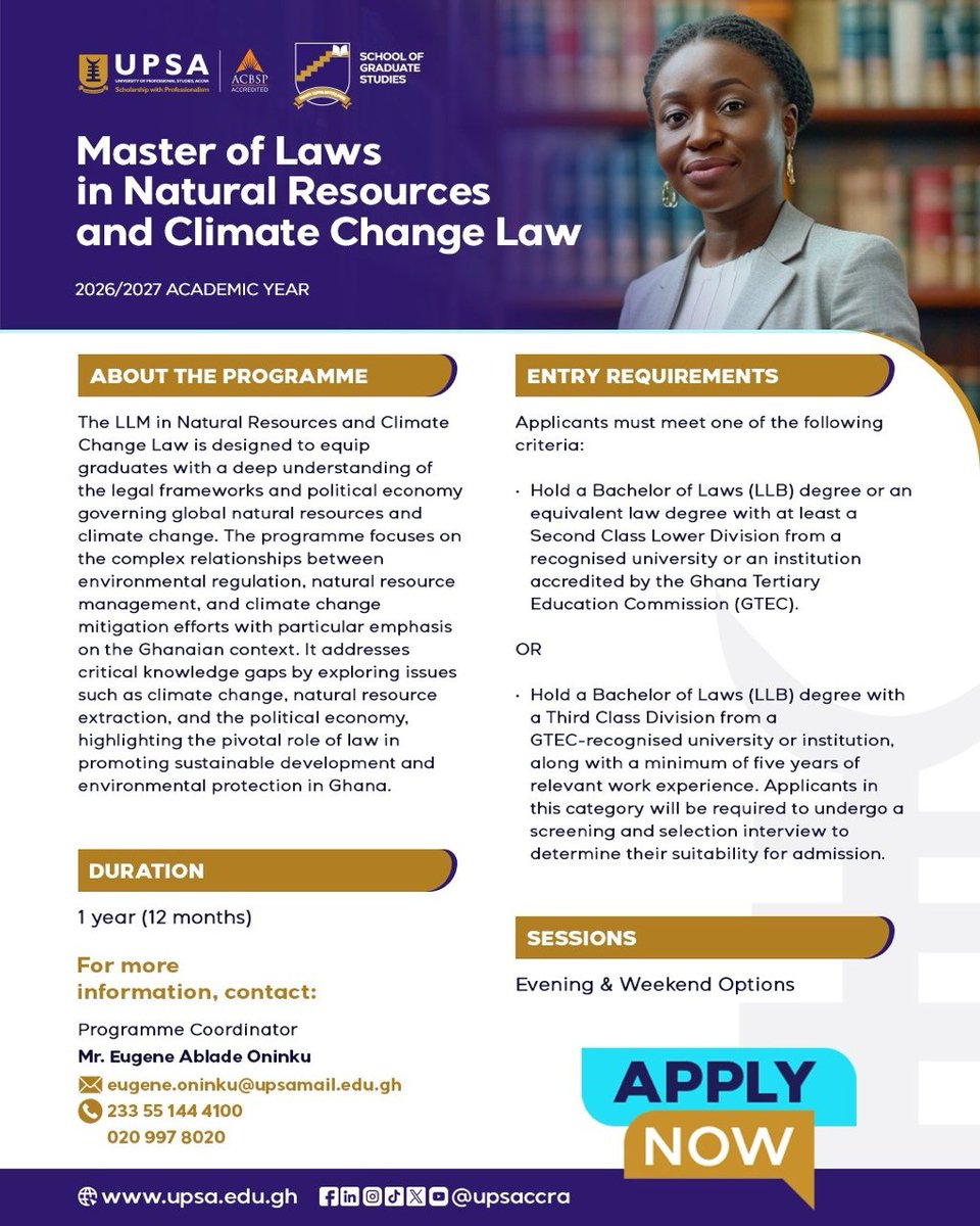 upsaccra's tweet photo. MASTER OF LAWS (LLM) PROGRAMMES at UPSA now open for 2026/2027! Advance your legal career today. #LLM #MasterOfLaws #UPSA #LegalEducation #PostgraduateStudies #LegalCareers #StudyLaw https://t.co/oyMipfWWin