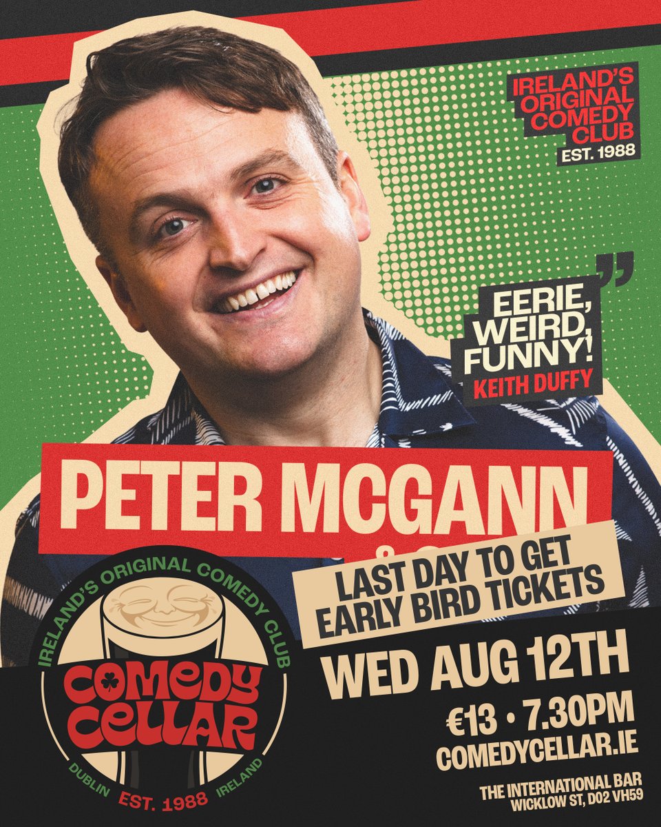 ComedyCellarIE's tweet photo. ⚠️ LAST DAY for EARLY BIRD TICKETS! ⚠️

Join us for our first night in The Comedy Cellar with the amazing PETER McGANN &amp; Guests! 🤯

Get discounted tickets today at https://t.co/h2F81kJqvv or on Eventbrite, we'd love to see you there! 🎟️ https://t.co/VBCfT0Sipx