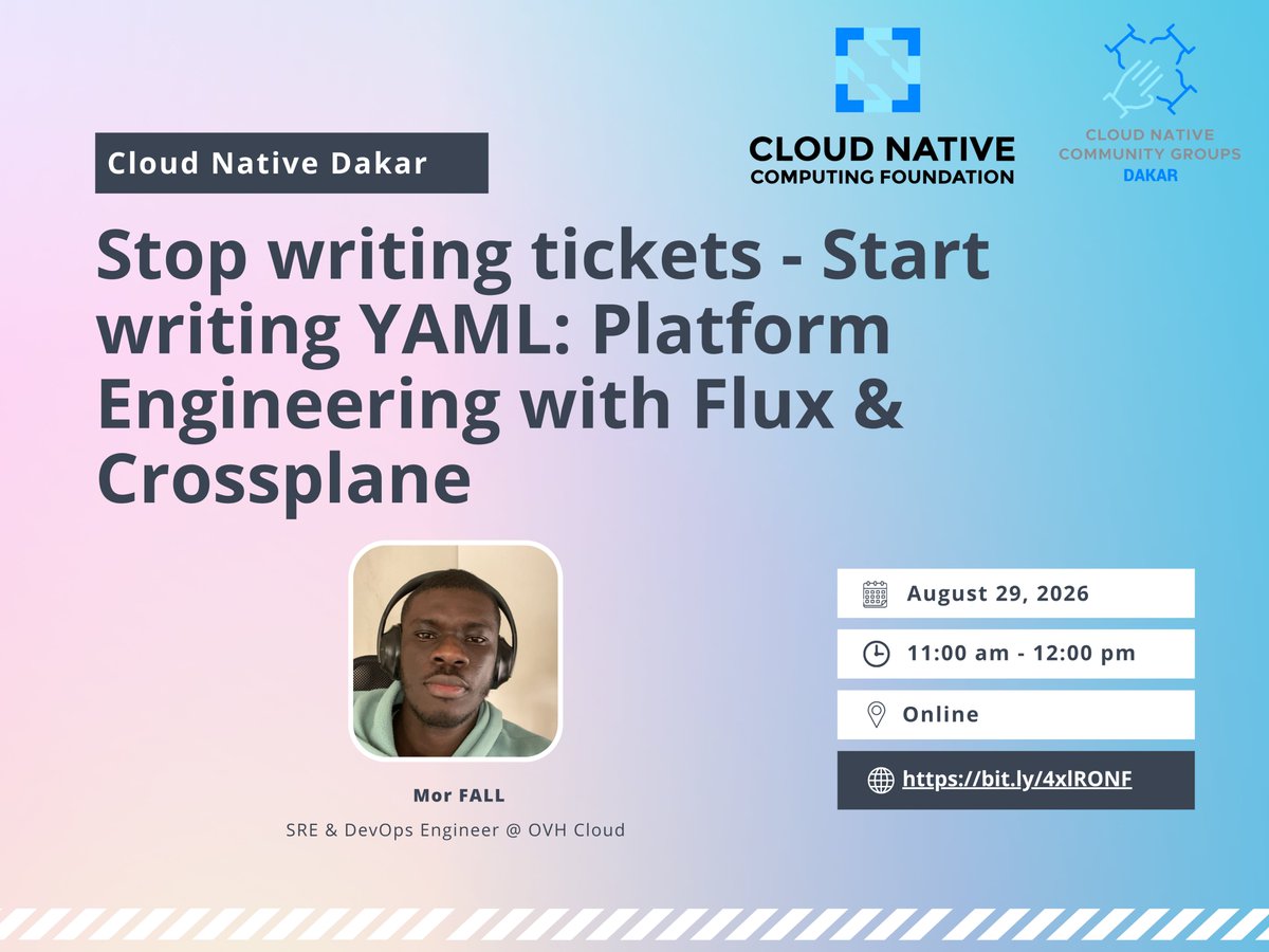 cncg_dakar's tweet photo. 🚨 Nouveau Meetup Cloud Native Dakar !

Stop writing tickets.
Start writing YAML ☸️.  

Découvrez comment construire une plateforme self-service avec Flux CD &amp; Crossplane, permettant aux développeurs de provisionner leur infrastructure cloud… via une simple Pull Request. https://t.co/R0ksuzTJYv