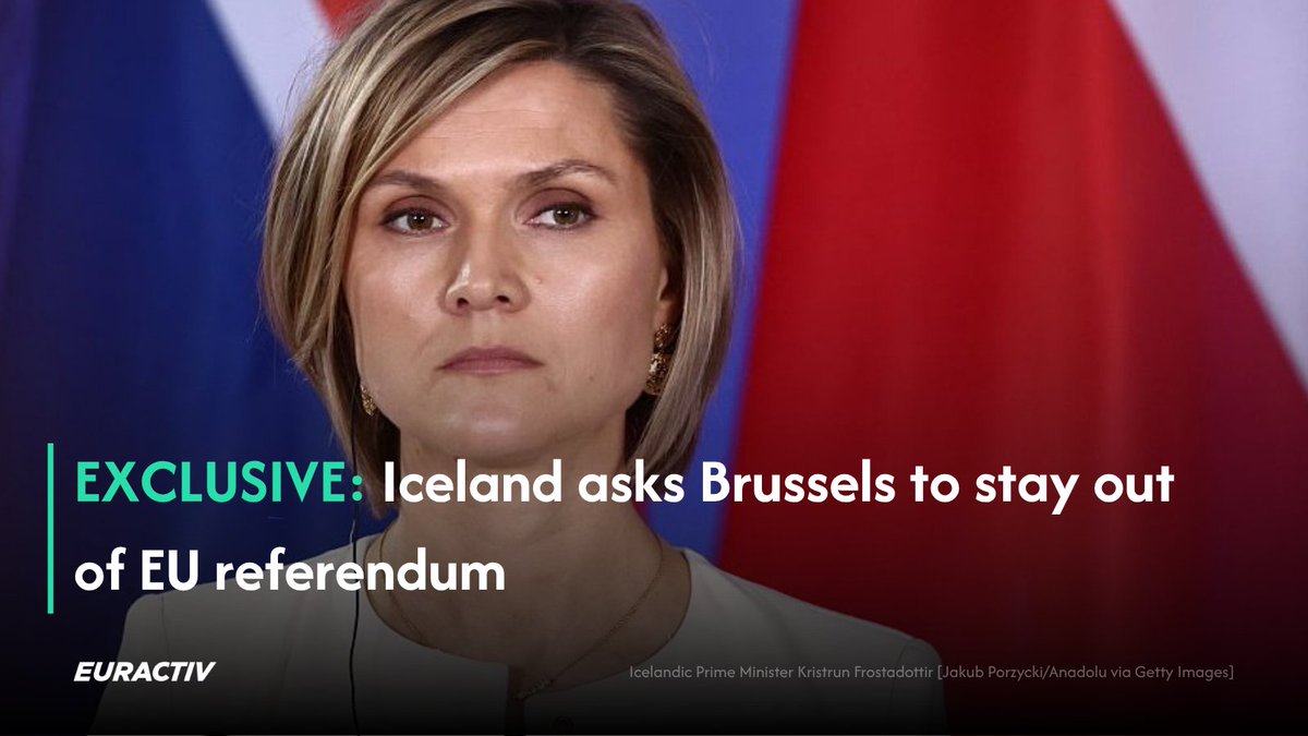 Euractiv's tweet photo. EXCLUSIVE: Icelandic authorities have asked the European Commission not to intervene in the country’s upcoming referendum on continued EU talks, two EU officials have told Euractiv.

Read more here: https://t.co/SP83h8zLpJ https://t.co/260Ys0splW