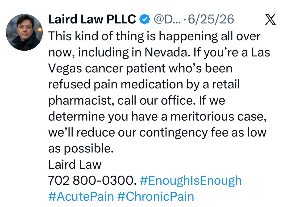 CMerandi's tweet photo. If you’re a Las Vegas cancer 
patient who’s been refused pain medication by a retail pharmacist contact Laird Law 

⬇️⬇️⬇️⬇️ https://t.co/EC3ms1z9wz