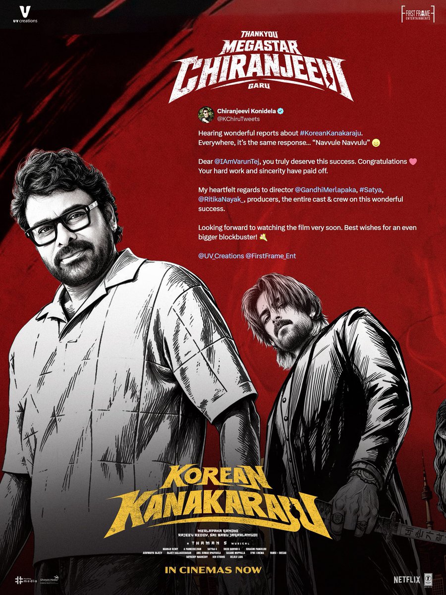 konidelabro1's tweet photo. Thank you, Megastar @KChiruTweets Garu 🙏❤️

Your love, encouragement, and heartfelt wishes mean everything to the entire #KoreanKanakaraju team.

We are truly honoured and can't wait for you to watch the film. Grateful always, Sir. 🫶❤️‍🔥

-Team #BlockbusterKoreanKanakaraju 😈🐉 https://t.co/FpLtApquR0