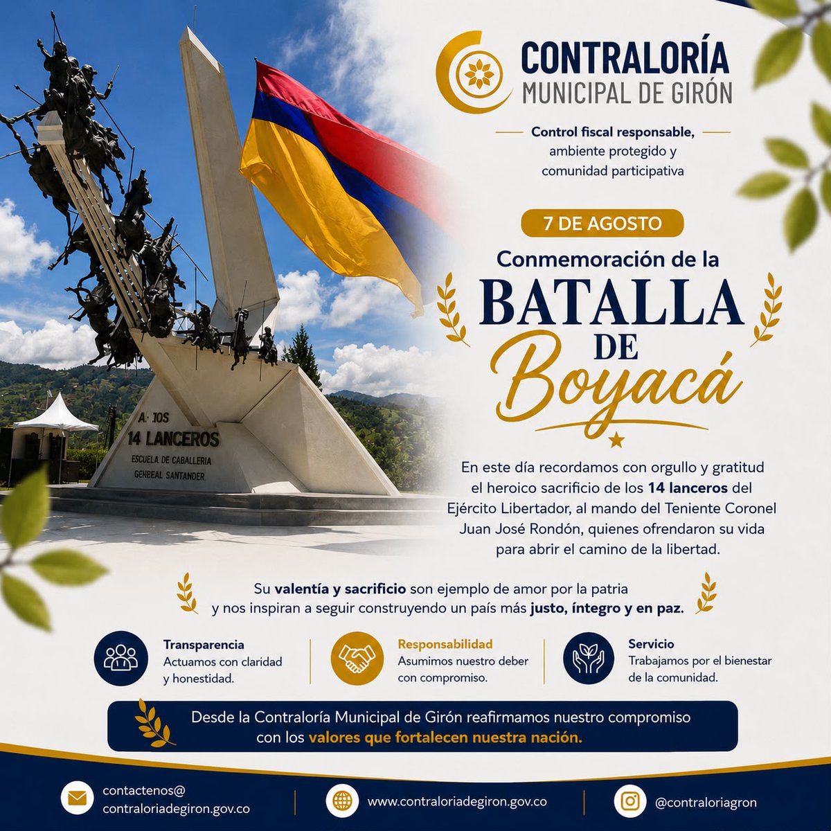 ContraloriaGrn's tweet photo. Hoy conmemoramos el 7 de agosto, día de la Batalla de Boyacá. En la Contraloría Municipal de Girón honramos nuestra historia reafirmando nuestro compromiso con un control fiscal transparente y al servicio de la comunidad. 🇨🇴🏛️#7DeAgosto #ContraloríaGirón #Boyacá #ControlSocial https://t.co/8ejMqxuqU3