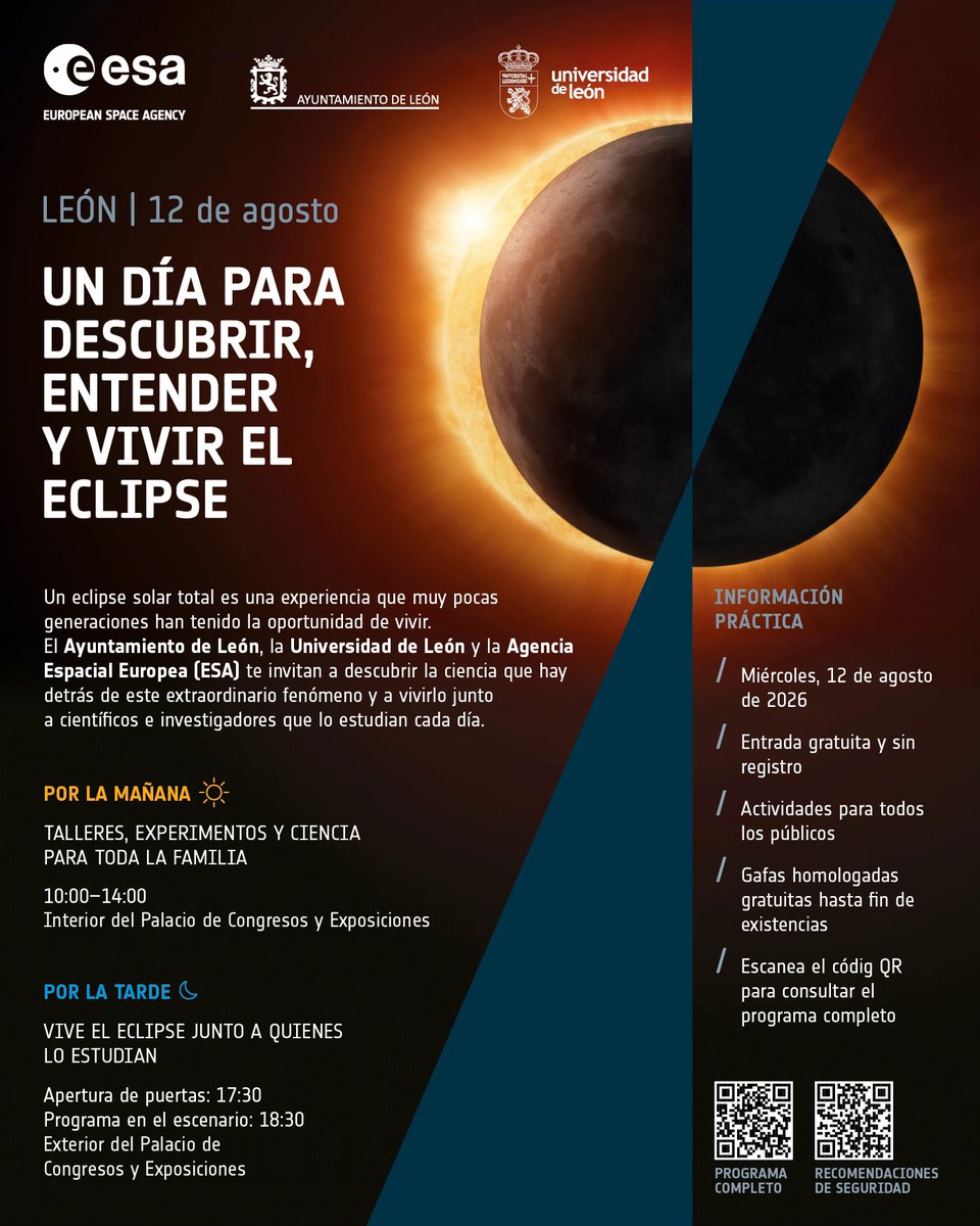 esa_es's tweet photo. ¿Vienes mañana a ver con nosotros el #Eclipse2026 en León?
 
- Talleres: 10:00–14:00 CEST
- Apertura exterior: 17:30 CEST
- Programa: 18:30–21:45 CEST
- Totalidad: 20:28–20:30 CEST
 
Entrada gratuita y sin inscripción. Llega con antelación. https://t.co/XQimwXgNQr