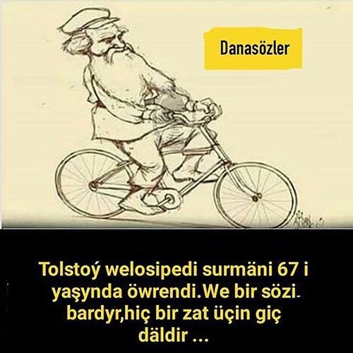 Naimi2020's tweet photo. تولستوی در سن 67 سالگی بایسکل‌سواری را یاد گرفت، این در ادبیات به یک مفهوم تبدیل شده است که به آن "بایسکل تولستوی" گفته می‌شود و معنی آن می‌شود: 

"برای هیچ چیز، دیر نیست" https://t.co/6FSbjEHWwl