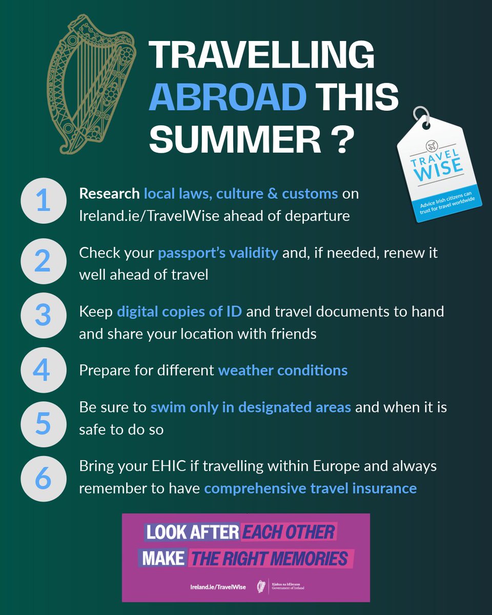 IrlEmbLisbon's tweet photo. With the summer holidays approaching, many Irish people will be travelling abroad in the coming period.
We encourage all Irish citizens preparing for holidays abroad to follow our Travel Wise Top Tips and Make the Right Memories.
https://t.co/CfWQLPzs1l https://t.co/Z7TYEqiTjw