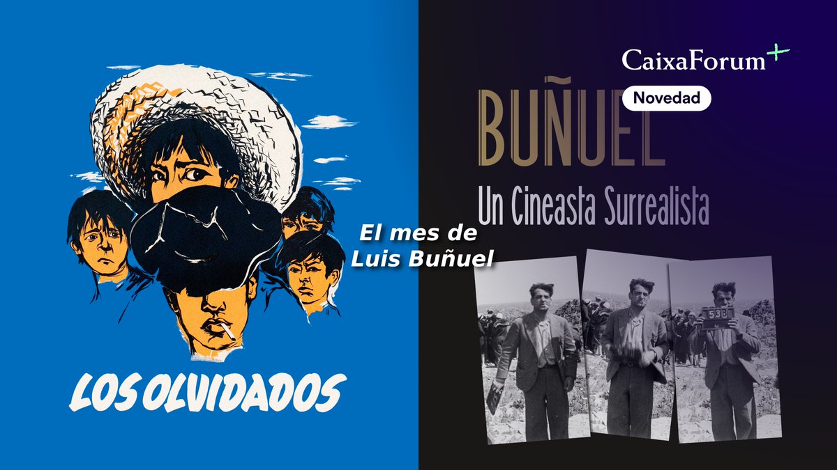 CaixaForum's tweet photo. En #CaixaForumPlus llega el mes de Luis Buñuel con el documental "Buñuel, un cineasta surrealista" y la película "Los olvidados". Dos títulos imprescindibles para descubrir su legado. ¡Solo disponibles en agosto!
➡ https://t.co/jHpeIL2gxs
➡ https://t.co/fYirl43wwZ https://t.co/KFBA7xAD7H