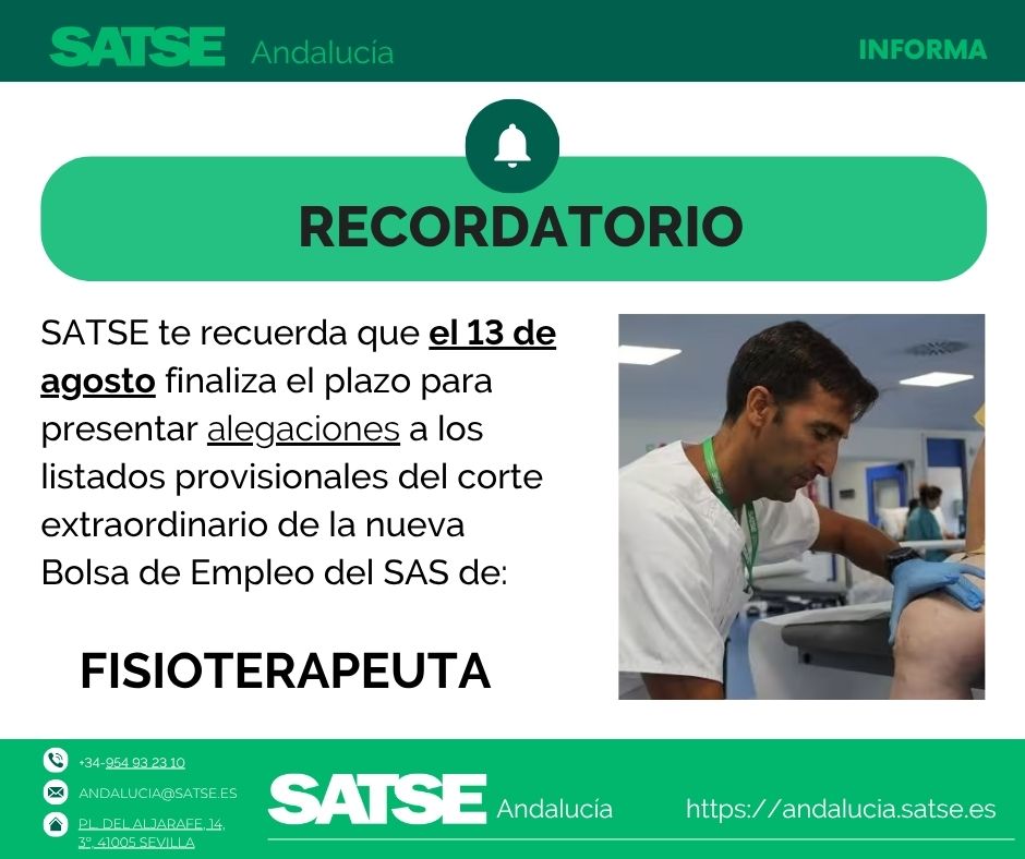 SATSE_Andalucia's tweet photo. 💡#SATSE te recuerda que el 🗓️13 de agosto finaliza el plazo para la presentación de alegaciones a los listados provisionales del corte extraordinario de la nueva #Bolsaempleo #SAS de #fisioterapeuta 👐 https://t.co/HQYfjUv7P8