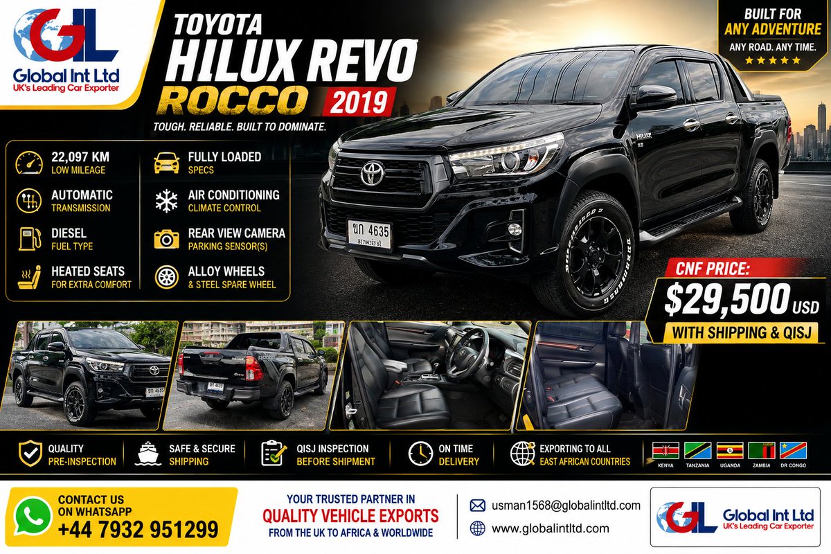 globalint0's tweet photo. 🚨 TOYOTA HILUX REVO ROCCO 2019 – LOW MILEAGE! 🚨

22,097 KM | Automatic | Diesel
🔥 Heated Seats
🔥 Excellent Condition
💰 CNF: $29,500 USD
🌍 Exporting to East Africa &amp; Worldwide
📲 WhatsApp: +44 7932 951299
#ToyotaHilux #HiluxRocco #HiluxForSale #ToyotaForSale #Tanzania #Kenya https://t.co/UeK64eEWSk