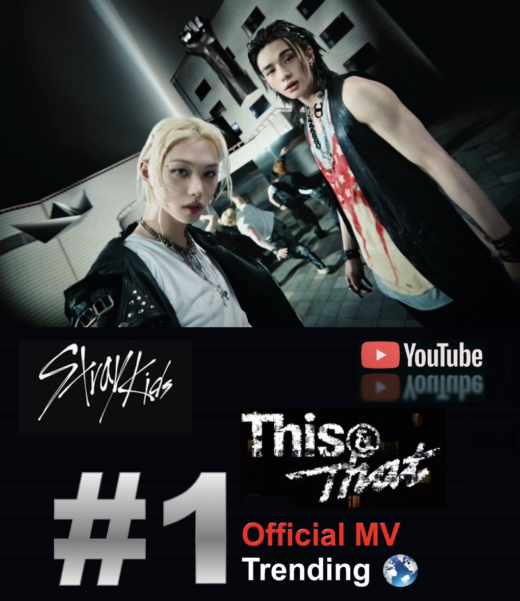 WORLDMUSICAWARD's tweet photo. #StrayKids "This &amp; That" Official M/V is trending at No. 1 Worldwide on YouTube! 💪📽️💥1⃣🌎👑👑👑👑👑👑👑👑🖤❤️‍🔥

WATCH: 🚚 https://t.co/pGdYoyfWa1 

#THIS_AND_THAT
@Stray_Kids
#StrayKids https://t.co/pohjUqf8UY