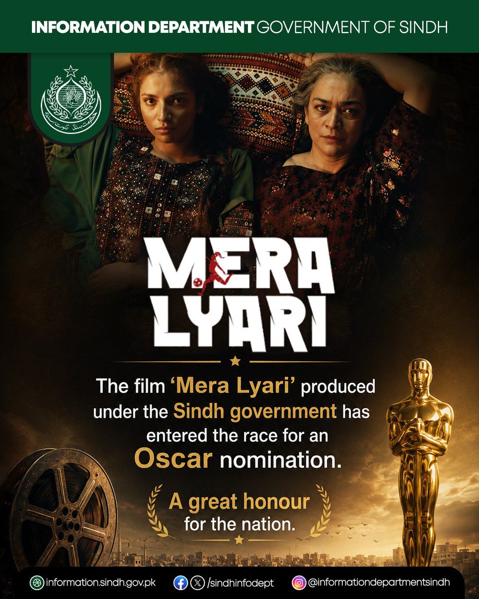 sindhinfodepart's tweet photo. The film Mera Lyari, produced under the Sindh Government, has entered the race for an Oscar nomination.

The inclusion of Mera Lyari in the race for an Oscar nomination is a matter of great pride for Pakistan, particularly for Sindh. The Sindh Government remains committed to transforming Sindh into a strong, modern, and world-class hub for filmmaking, providing local talent with opportunities to excel at national and international levels.
