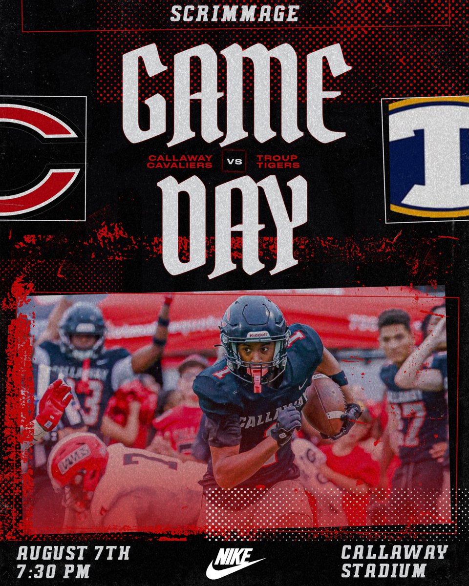 CavsRecruits's tweet photo. 𝐂𝐚𝐥𝐥𝐚𝐰𝐚𝐲 𝐆𝐚𝐦𝐞𝐝𝐚𝐲‼️

🆚 Troup
🚨 Scrimmage 
🏟️ Callaway Stadium 
🎧 Eagle Sports Network
📺 NFHS 
⌚️ 7:30 PM
🎟️ GoFan https://t.co/QSmF96pkqp