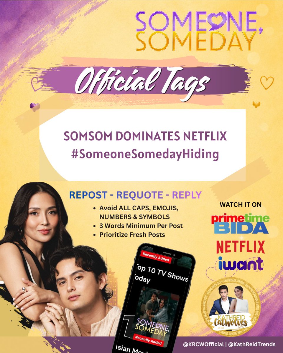 KRCWOfficial's tweet photo. What a way to close the week for Primetime Bida (& start the week for Netflix)! Two weeks of jampacked happenings & nandito na tayo agad.

Endless thank you to all of you for making Someone, Someday Top One sa Netflix PH until now! Celebrate tayo with the tags!

Official Tags:

SOMSOM DOMINATES NETFLIX
#SomeoneSomedayHiding

Reminders:
- No numbers, emoji or symbols
- No all caps except for the tagline
- Minimum of three words per post
- Repost, quote, like, reply and repeat