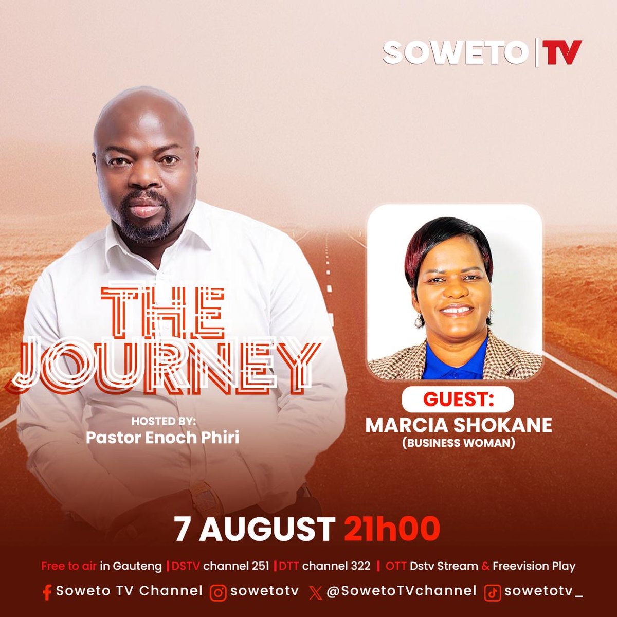 SowetoTVchannel's tweet photo. THE JOURNEY🛣️
Faith and purpose take centre stage as Pastor Enoch Phiri chats with businesswoman Marcia Shokane. 🙏🏾✨

🗓️ 7 August 2026
🕘 21:00
📺Free to air in Gauteng | DStv Channel 251 | DTT Channel 322 | OTT (DStv Stream &amp; Freevision Play)

#TheJourney #SowetoTV https://t.co/QN2W4pXesZ