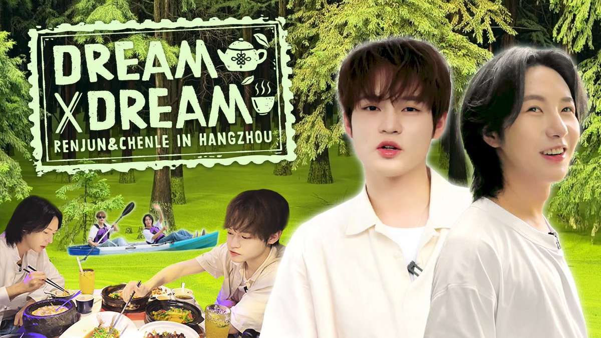 NCTsmtown_DREAM's tweet photo. 🍵녹차빛으로 물든 하루 in 항저우🌿 (with 러냥이와 쥔와와) | 드림 바이 드림 | DREAM x DREAM

https://t.co/N3PQeCBRIy

EVERYTHING, ALL AT ONCE, NEO
https://t.co/xKSh08NjgH

#NCTDREAM #RENJUN #CHENLE 
#DREAMxDREAM #드림바이드림 #HANGZHOU
#NCT_10TH_ANNIVERSARY https://t.co/wdTICSKH7G