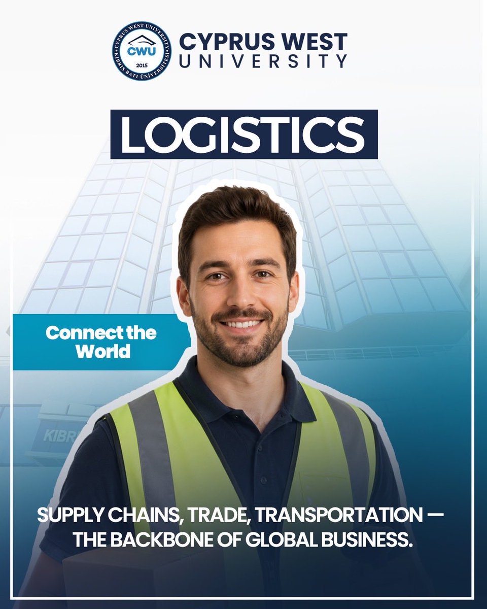 CWUOfficial's tweet photo. Behind every global business is a logistics expert. Study the systems that move the world — in English, at Cyprus West University. 📦🌍

Submit your application today and secure your place for the upcoming academic year.

🌐 https://t.co/0lKZCGjGf7
📧 international@cwu.edu.tr
📞 +90 (850) 303 00 14

📩 Apply now and take the next step toward your academic future.

#LogisticsManagement #SupplyChain #CyprusWestUniversity