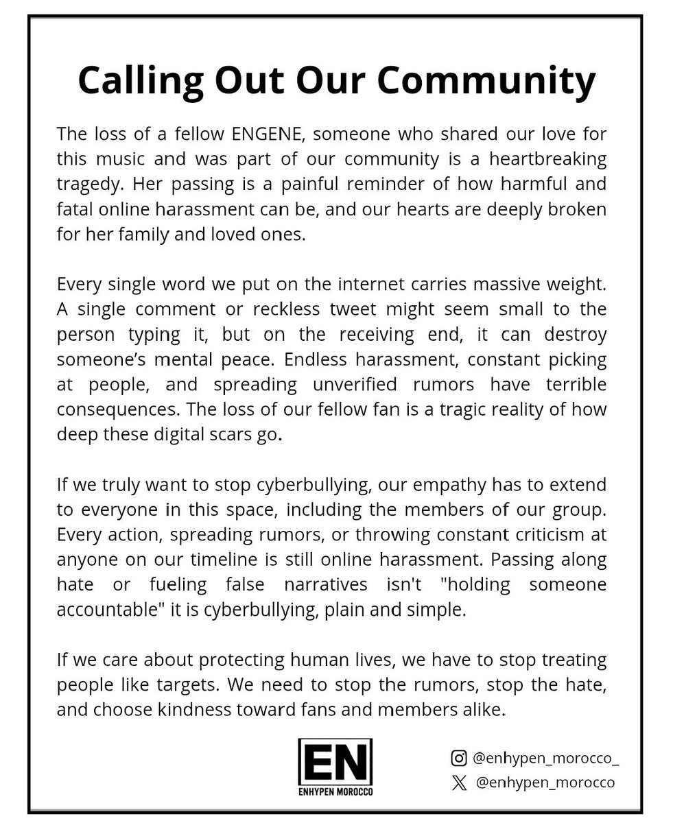 ENHYPEN_MOROCCO's tweet photo. Behind every account is a real person. Words have weight and online hate has real-world consequences. We need to do better for each other and for the artists we support. Read the full statement above. 🙏🏻 https://t.co/hVCd9JU4pQ