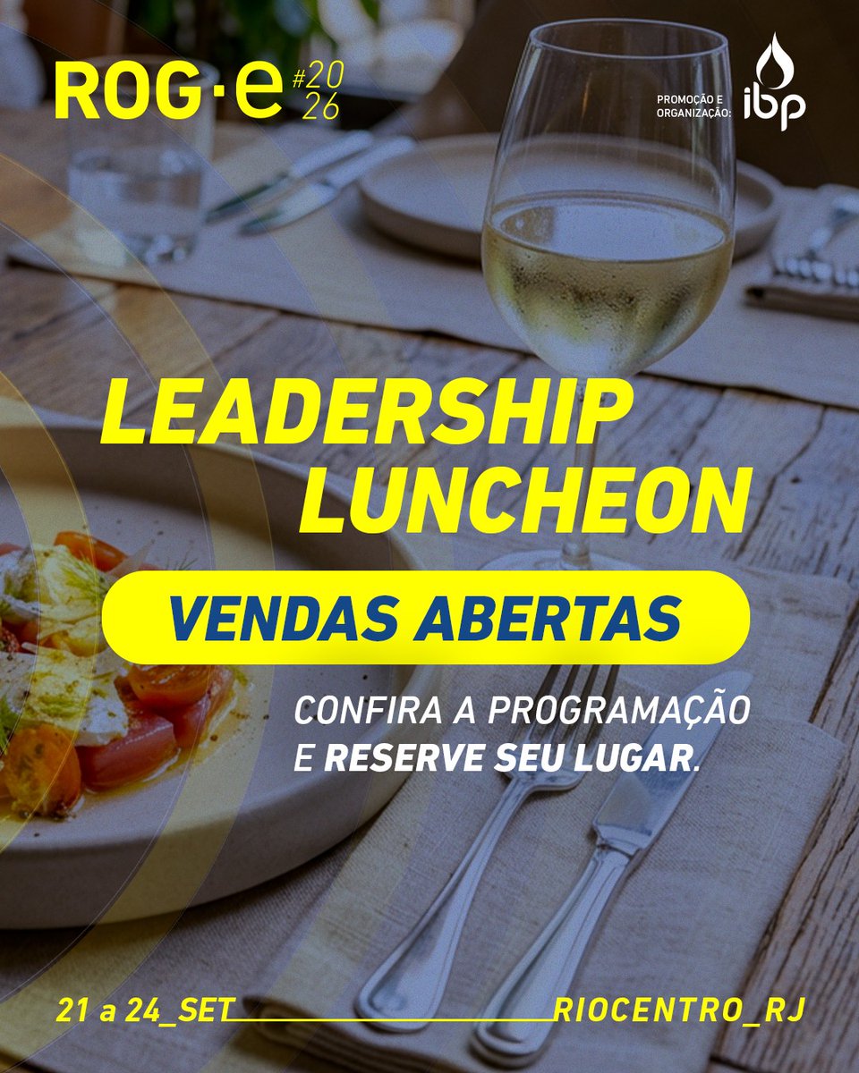 ibp_br's tweet photo. Networking qualificado, conteúdo estratégico e acesso às principais lideranças da indústria. Essa é a proposta do #LeadershipLuncheon na #ROGe2026.

Uma experiência exclusiva com almoço premium e palestras de grandes executivos.

🔗 Saiba mais em: https://t.co/h24qBbgobR

#IBP⁣ https://t.co/ODeDGfrsZI