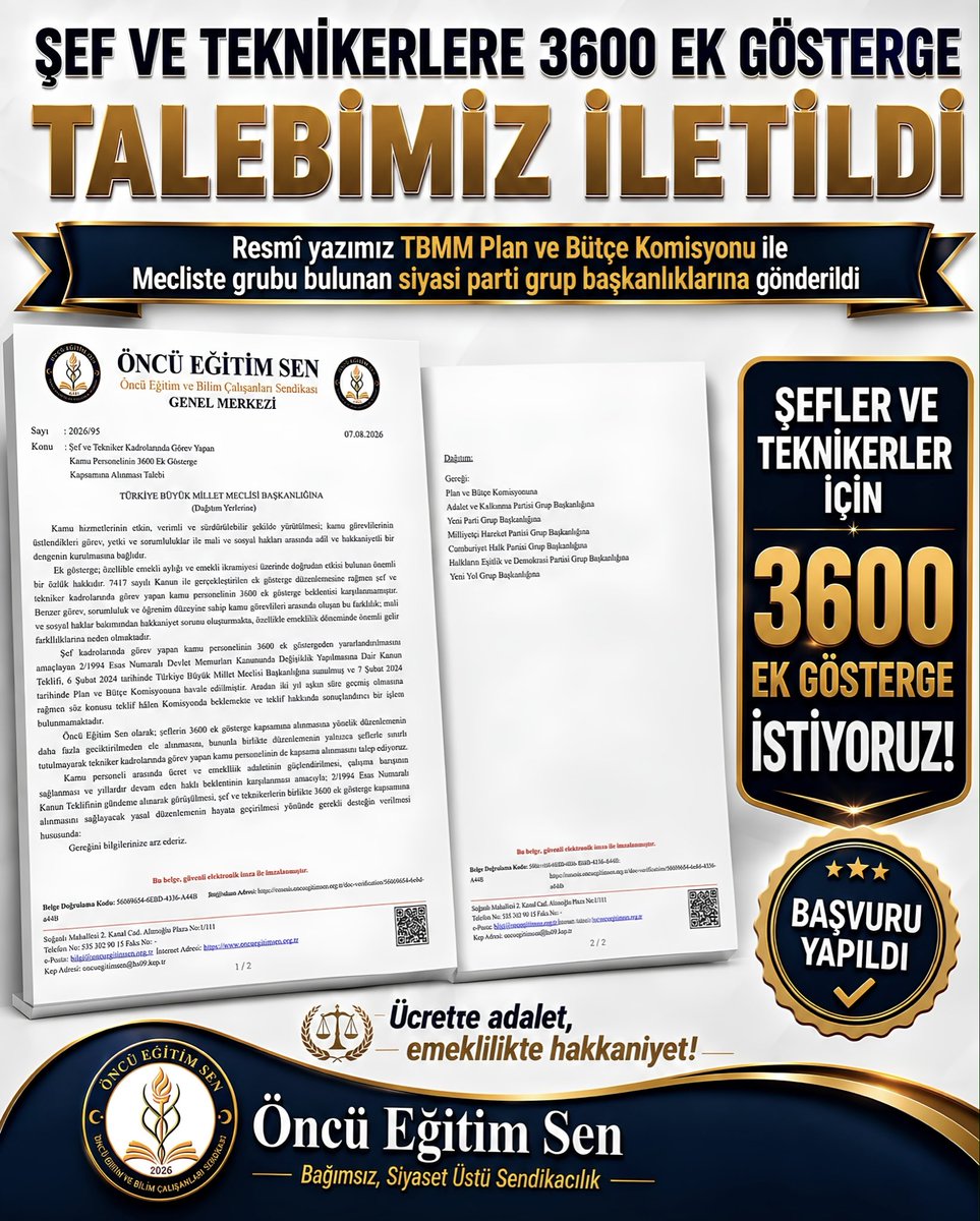 oncuegitimsen's tweet photo. Öncü Eğitim Sen’den TBMM’ye 3600 Ek Gösterge Çağrısı: "Şef ve Teknikerler Kapsama Alınmalı"

Öncü Eğitim ve Bilim Çalışanları Sendikası, şef ve tekniker kadrolarında görev yapan kamu personelinin yıllardır beklediği 3600 ek gösterge hakkı için Türkiye Büyük Millet Meclisi ve Meclis'te grubu bulunan siyasi partilere resmî talepte bulundu.

Sendika tarafından TBMM Plan ve Bütçe Komisyonu ile siyasi parti grup başkanlıklarına gönderilen resmî yazıda, kamu hizmetlerinin etkin yürütülebilmesi için kamu görevlilerinin mali ve sosyal hakları arasında hakkaniyetli bir denge kurulması gerektiği vurgulandı.

"7417 Sayılı Kanun Beklentileri Karşılamadı"
Ek göstergenin özellikle emekli aylığı ve ikramiyesi üzerinde doğrudan etkili olan kritik bir özlük hakkı olduğuna dikkat çekilen açıklamada, daha önce 7417 sayılı Kanun ile yapılan düzenlemenin şef ve teknikerlerin beklentilerini yarım bıraktığı ifade edildi. Sendika, benzer görev, sorumluluk ve öğrenim düzeyine sahip kamu görevlileri arasında oluşan bu farklılığın özellikle emeklilik döneminde ciddi gelir uçurumlarına ve hakkaniyet sorunlarına yol açtığını belirtti.

"Komisyonda Bekleyen Teklif Gündeme Alınsın"
Şef kadrolarındaki kamu personelinin 3600 ek göstergeden yararlanmasını amaçlayan 2/1994 Esas Numaralı Kanun Teklifi'nin 6 Şubat 2024 tarihinde TBMM Başkanlığına sunulduğu ve Plan ve Bütçe Komisyonuna havale edildiği hatırlatılan açıklamada; aradan geçen iki yılı aşkın süreye rağmen teklifle ilgili henüz sonuçlandırıcı bir adım atılmadığının altı çizildi.

Öncü Eğitim Sen, komisyonda bekleyen yasa teklifinin daha fazla geciktirilmeden gündeme alınmasını talep ederken, düzenlemenin yalnızca şeflerle sınırlı tutulmamasını istedi. Kamu personeli arasında ücret ve emeklilik adaletinin sağlanması ve çalışma barışının tesis edilmesi adına tekniker kadrolarında görev yapan personelin de bu kapsama dâhil edilmesi gerektiği çağrısında bulunuldu.