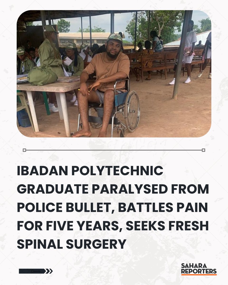 SaharaReporters's tweet photo. ⚠️ GRAPHIC CONTENT: Ibadan Polytechnic Graduate Paralysed From Police Bullet, Battles Pain For Five Years

Images available on our Telegram channel. Viewer discretion is strongly advised.

Click here to view: https://t.co/iftUYRykp2 https://t.co/5SFizksptz