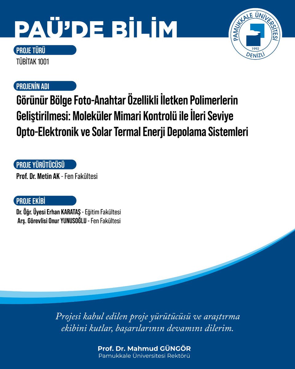 pauedutr's tweet photo. 🏆 PAÜ’den TÜBİTAK 1001’de Gururlandıran Başarı!

Pamukkale Üniversitesi, bilimsel araştırma ve proje üretme kapasitesini bir kez daha güçlü bir başarıyla ortaya koydu.

TÜBİTAK 1001 - Bilimsel ve Teknolojik Araştırma Projelerini Destekleme Programı 2026 Yılı 1. Dönem Çağrısı kapsamında Üniversitemizden 4 proje desteklenmeye hak kazandı.

Ekonomi, temel bilimler, ileri teknoloji ve sağlık bilimleri gibi farklı alanlarda destek alan projeler; PAÜ’nün çok disiplinli araştırma gücünü, nitelikli bilimsel üretimini ve yenilikçi yaklaşımını bir kez daha gözler önüne serdi.

Bilimin farklı alanlarında üreten, araştıran ve geleceğe değer katan Pamukkale Üniversitesi; güçlü akademik birikimi ve proje kültürüyle bilimsel başarılarına yenilerini eklemeye devam ediyor. 🔬📚✨+