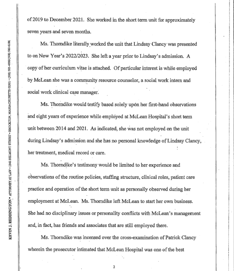 little_foot777's tweet photo. Kevin Reddington has filed DEFENDANT'S MOTION FOR ADDITION TO LIST OF WITNESSES. He wants to have Emily Thorndike, LICSW testify. Emily worked for McLean Hospital a year before the time Lindsay Clancy was admitted on New Year's Eve 2022 into 2023, and she has firsthand knowledge about the lack of staffing and resources during the holidays and weekends at McLean Hospital. She did a TikTok going over her concerns about the prosecution's lies and gaslighting the jury and I pray that she is allowed to testify. She also believes that Dr. Tufts and McLean Hospital failed Lindsay. She is especially upset with the prosecutor's questioning of Patrick Clancy. 

This trial is a major wake up call to women's health in the US and LC was failed by the drs who treated her. Dr. Tufts had only had her license for about a year at the time she saw Lindsay. I've included both the Motion and Emily Thorndike, LICSW's TikTok referred to by Kevin Reddington's motion. 

Credit for the Motion Pay-pahs: @cathyrusson 

#LindsayClancyTrial #PostpartumPsychosis #Gaslighting #CWLies #MotiontoAddWitness