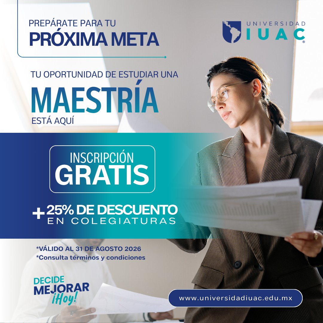 IUACMx's tweet photo. Especializarte hoy es abrir nuevas oportunidades para mañana.
Estudia una Maestría en Universidad IUAC y aprovecha nuestros beneficios de inscripción.
🎁 Inscripción GRATIS
💙 25% de descuento en colegiaturas
📲 Solicita más información https://t.co/BwoKaDEv4T
#DecideMejorarHoy https://t.co/AUrOQwU4UI