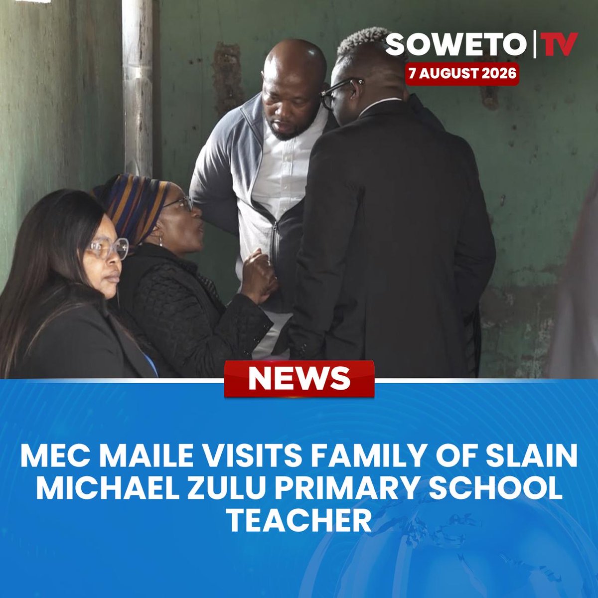SowetoTVchannel's tweet photo. Gauteng MEC for Education Lebogang Maile has visited the family of slain teacher Siyabonga Tshabalala, pledging support and stronger school safety measures.

Published: 07 August 2026

#SowetoTVNews #GautengEducation #LebogangMaile #SchoolSafety #Tsakane #Justice #EndCrime https://t.co/BMRfYZoeCu