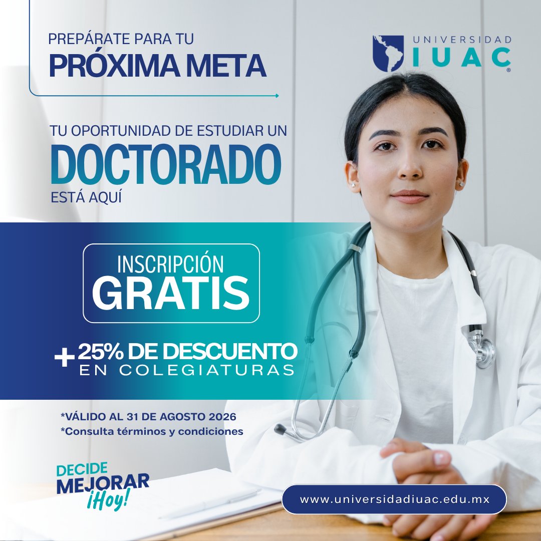 IUACMx's tweet photo. Inscríbete a cualquiera de nuestros Doctorados y aprovecha esta promoción exclusiva.

🎁 Inscripción GRATIS
💙 25% de descuento en colegiaturas
📲 Solicita más información
 https://t.co/WGuATQ2bMG
#DecideMejorarHoy https://t.co/5W6bNxaske
