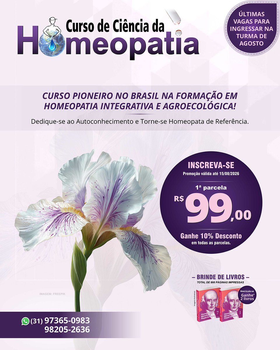 CursoHomeopatia's tweet photo. CURSO LIVRE DE CIÊNCIA DA HOMEOPATIA
🎉 A direção liberou um desconto especial!!
📍 MATRICULE-SE!
AULAS AO VIVO E AULAS GRAVADAS
INÍCIO: 15 e 16/08/2026
DURAÇÃO: 12 meses
CARGA HORÁRIA: 800h
CERTIFICADO.
https://t.co/ifWxOg26k3
(31) 98205-2636 / 97365-0983 https://t.co/EuJKqsEVv4