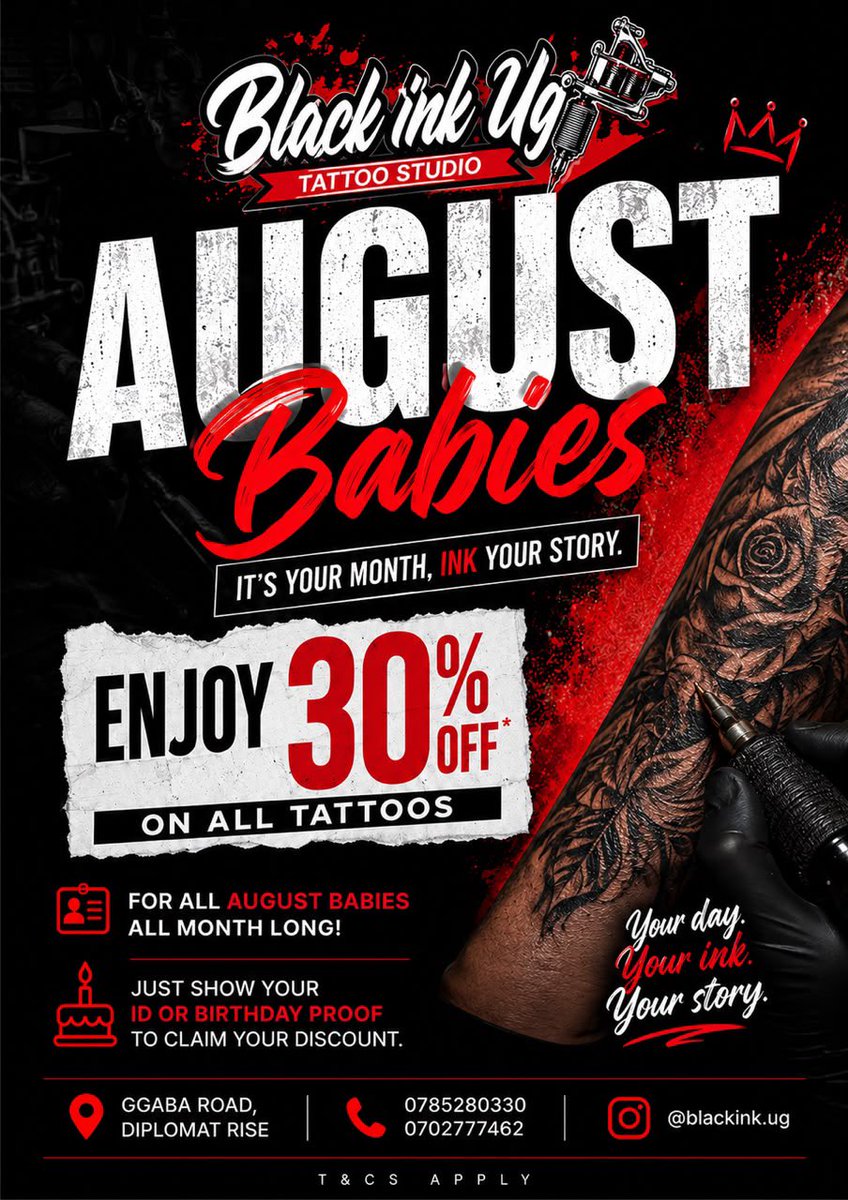 Hirolla256's tweet photo. Almost forgot to share this here, August babies let’s celebrate together because @BlackinkUg is giving us discounts on any tattoo of your choice. Just call and make an appointment.
If you show up with a partner, it’s 50% off.
Call numbers on the flyer 
0702777462 or 0785280330 https://t.co/ieIWxBGLjB