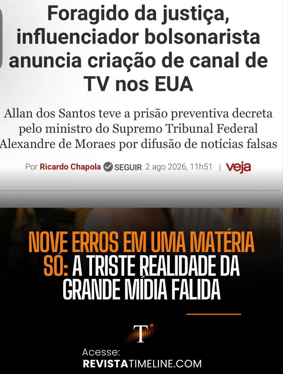RevistaTL's tweet photo. Eu estava em Orlando na noite de 29 de julho. Conduzi a cerimônia de lançamento da TL TV, a nova emissora que estreou na TV aberta da Flórida diante de uma plateia de brasileiros que escolheram recomeçar do outro lado do continente. Vi discursos, vi abraços, vi gente chorando emocionada.

Dias depois, a Veja publicou sua versão do evento: “Foragido da justiça, influenciador bolsonarista anuncia criação de canal de TV nos EUA”, assinada por Ricardo Chapola em 2 de agosto. Li a matéria três vezes. E o que encontrei foi uma peça que se desmente sozinha.

Comecemos pelo fato central. No meio do texto, a matéria afirma: “O blogueiro fugiu para os EUA depois que Moraes determinou sua prisão preventiva em 5 de outubro de 2021”.

Agora leia a legenda da foto da mesma matéria, que informa que Allan vive nos Estados Unidos desde 2021. Leia o primeiro parágrafo, que repete a informação. A revista não consegue decidir, dentro da própria página, se ele saiu antes ou depois do mandado.

E quem desempata não sou eu. É o Supremo Tribunal Federal. A nota oficial do STF sobre a decisão de 5 de outubro de 2021 registra que Allan dos Santos já estava nos Estados Unidos naquela data, tanto que o ministro requisitou cooperação jurídica internacional para extraditá-lo. Alguém pede extradição de quem ainda está no Brasil?