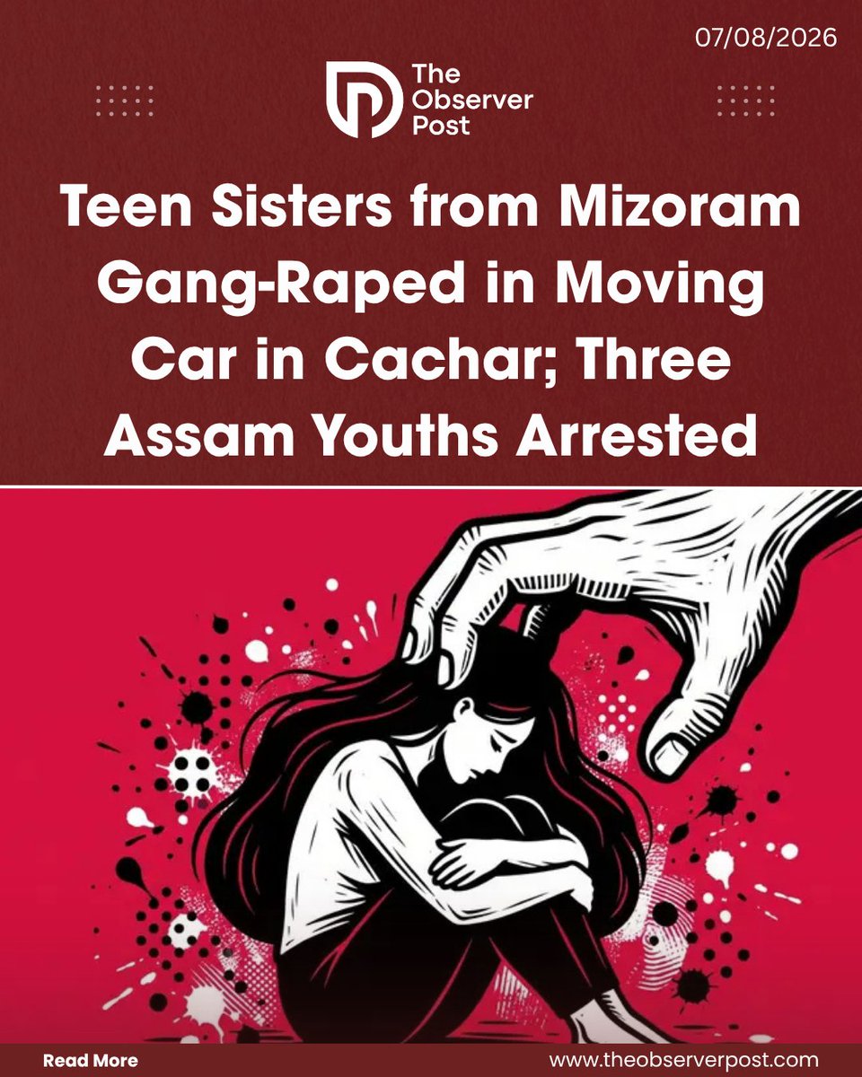 TheObserverPost's tweet photo. Assam Police have arrested three youths for allegedly kidnapping two teenage girls from neighbouring Mizoram and gang-raping them inside a moving car. The survivors, aged 15 and 16, managed to escape their abusers and reached a police station in the dead of night to report the horrific assault.

The Midnight Escape and Police Complaint

The crime came to light in the early hours of August 3 when the two minor girls arrived at Dholai Police Station in Cachar district around 2:30 AM. Traumatized but determined, they informed officers that they had been abducted and sexually assaulted. Additional Superintendent of Police Rajat Pal, who is overseeing the investigation, recounted the sequence of events.

“They told us they had been abducted and initially stated that the accused attempted to rape them. They later alleged that they were gang-raped despite resisting. Since both claimed to be minors, we proceeded in accordance with the relevant legal provisions,” Pal said. The girls are residents of Kolasib district in Mizoram, and police are now piecing together how they came into contact with the accused and where exactly they were picked up from.

The Accused and Charges

The three arrested men have been identified as Amjad Hussain Laskar, 20, from Rajnagar; Saddam Hussain Laskar, 23, from Bhaga Bazar; and Rinku Das, 25, from Khaspur. All three are residents of Cachar district in Assam.

Read the full report on https://t.co/sxATfrm14G
