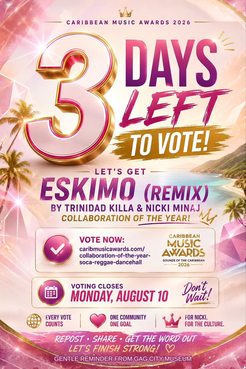 GagCityMuseum's tweet photo. 3 DAYS LEFT TO VOTE
CLICK ON LINK BELOW AND VOTE AS OFTEN AS YOU CAN
https://t.co/PeTlIYBgq9
#NickiMinaj #TrinidadKilla #EskimoRemix https://t.co/7SFKzwB91U