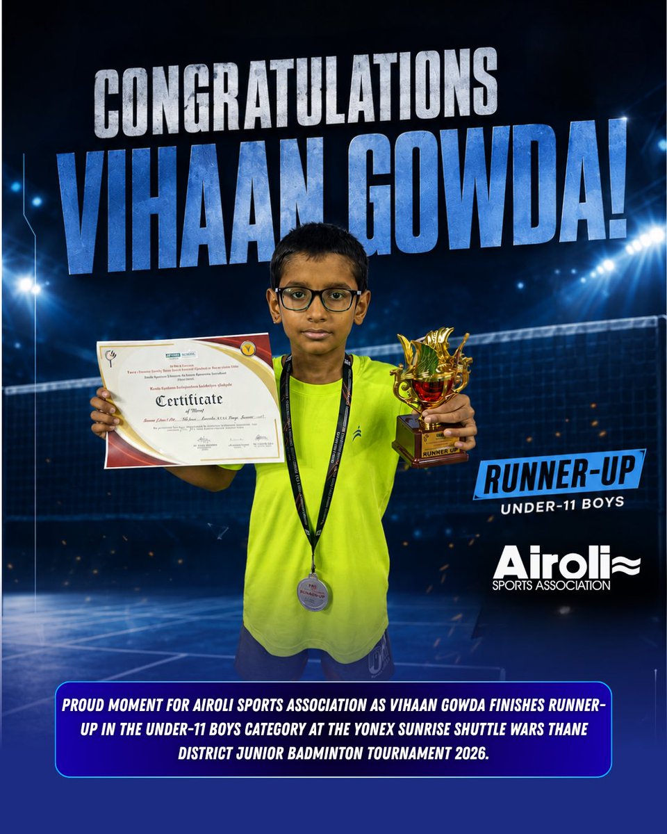 airolisa's tweet photo. Congratulations to Vihaan Gowda on securing the Runner-Up position in the Under-11 Boys category at the Yonex Sunrise Shuttle Wars Thane District Junior Badminton Tournament 2026. 🥈

#AiroliSportsAssociation #VihaanGowda #Badminton #JuniorChampion #RunnerUp #YonexSunrise https://t.co/WVqMDD9jKH