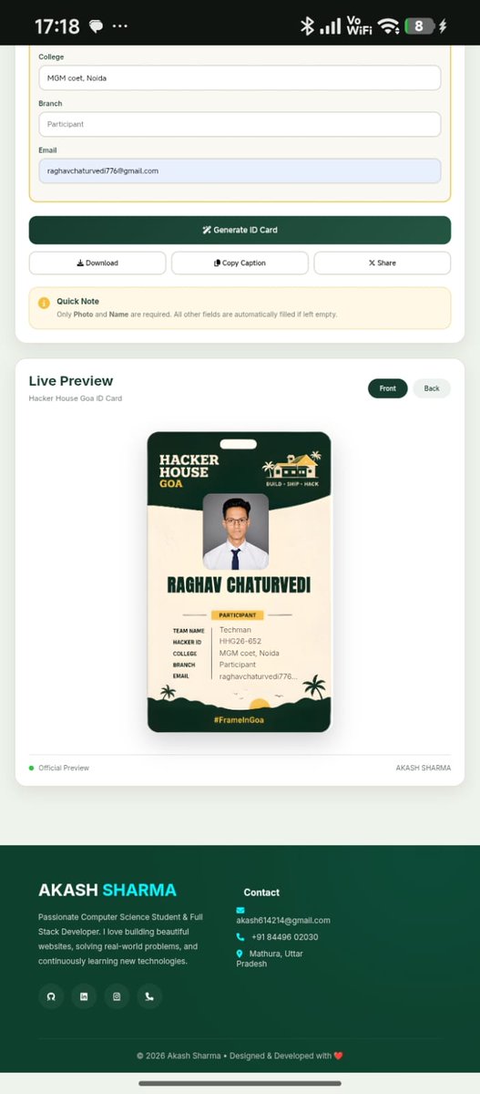 Akash_sharma_g's tweet photo. 🚀 Built a Hacker House Goa ID Card Generator 🎉

Excited to share my latest project, developed as part of the Hacker House Goa task.

🔗 Live Demo: https://t.co/2Xvjn4rbVL

💻 GitHub Repository: https://t.co/Bh9wz4jqsh
#FrameInGoa @hhg https://t.co/ful6qXCAPI