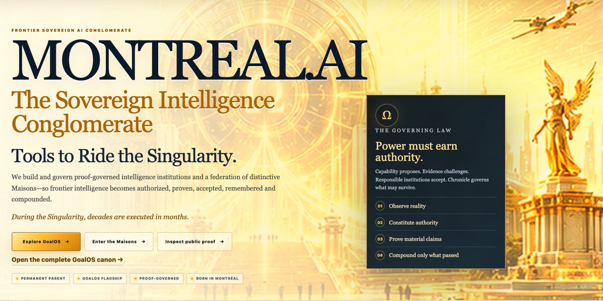 Montreal_AI's tweet photo. The candidate for https://t.co/VaMGbOjQ11’s next website is live.

Research supplies capability. https://t.co/VaMGbOjQ11 determines what becomes institutional power.

The institution the old map could not see.

Tools to Ride the Singularity.

https://t.co/Lc1I5pjVEY

#MontrealAI https://t.co/O9c04hwMmi