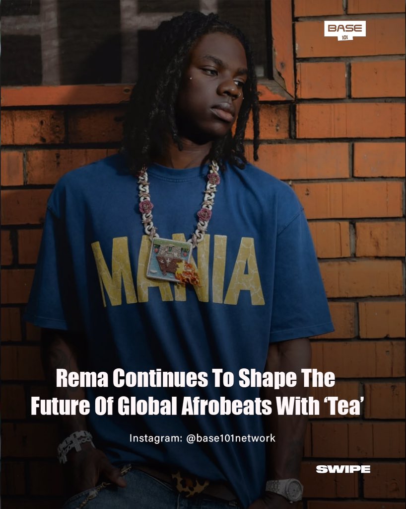 base101network's tweet photo. Rema continues to redefine the global Afrobeats movement with new song 'Tea'🔥🔥🔥🔥🇳🇬

#FreshOff #AfroBeats #TheNewExperience https://t.co/Rfdfh9LJHu