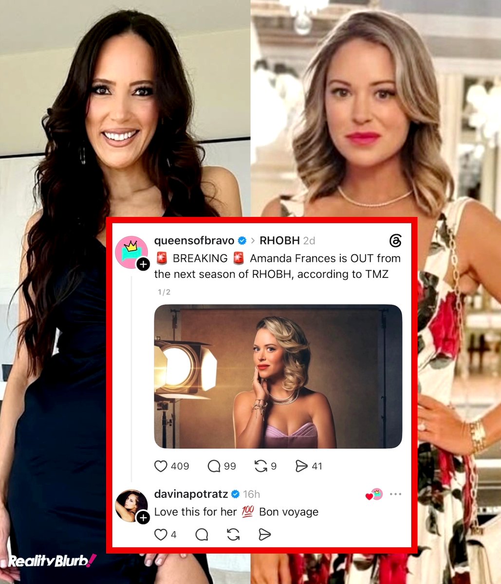RealityBlurb's tweet photo. Selling Sunset's Davina Potratz Rejoices Over Amanda Frances' RHOBH Exit and Throws Shade: "Bon Voyage," Get the Details of Their Feud #RHOBH #SellingSunset https://t.co/lUK6DHk7SS https://t.co/IeQd8NCtDB