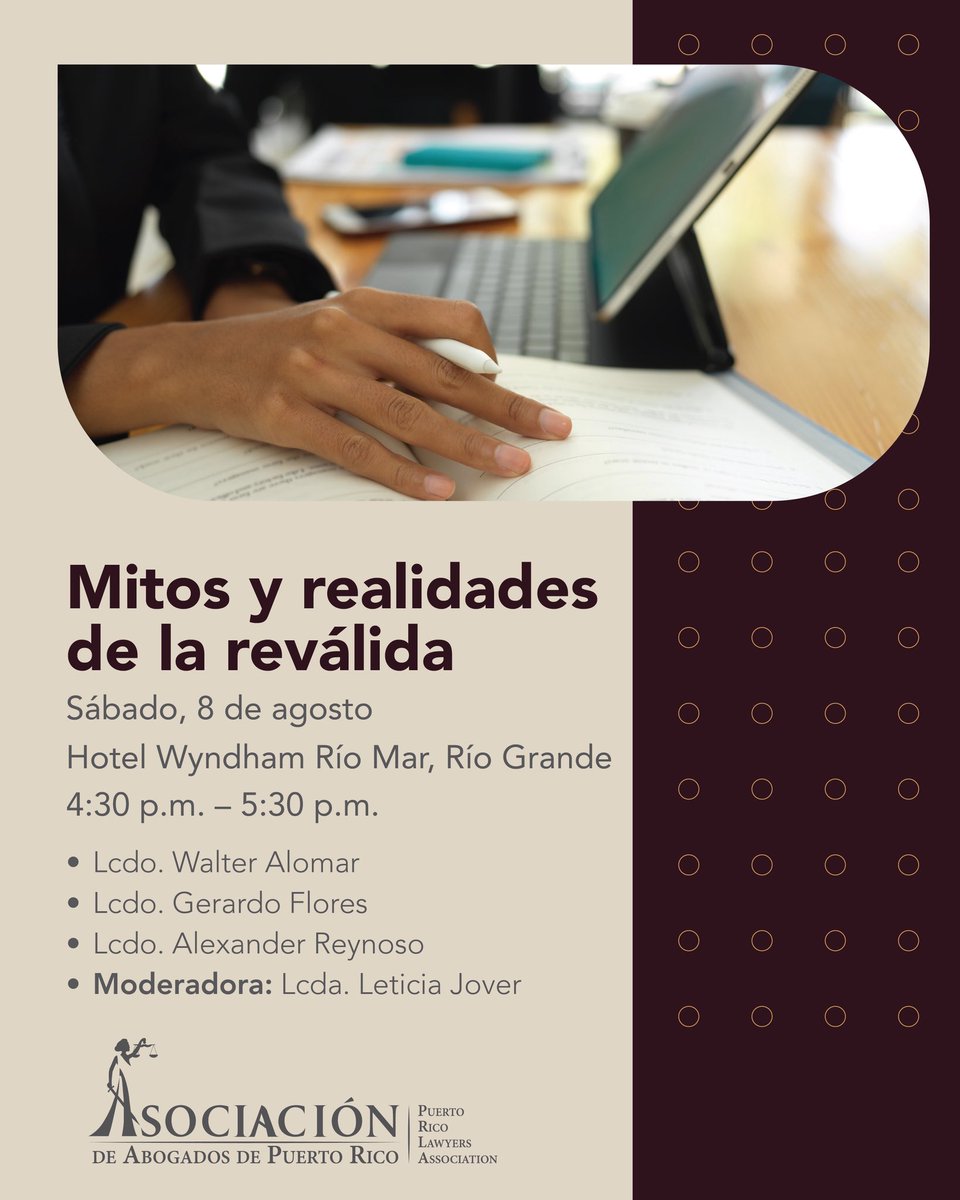 asocabogadospr's tweet photo. 📚 ¿Reválida a la vista? Rompe mitos, aclara dudas y prepárate con la orientación de expertos en Derecho. 

🗓️ Sábado, 8 de agosto
📍 Hotel Wyndham Río Mar, Río Grande
🕟 4:30 p.m. – 5:30 p.m.
🎙️ Panelistas:
• Lcdo. Walter Alomar
• Lcdo. Gerardo Flores
• Lcdo. Alexander Reynoso
Moderadora: Lcda. Leticia Jover

¡Te esperamos!
