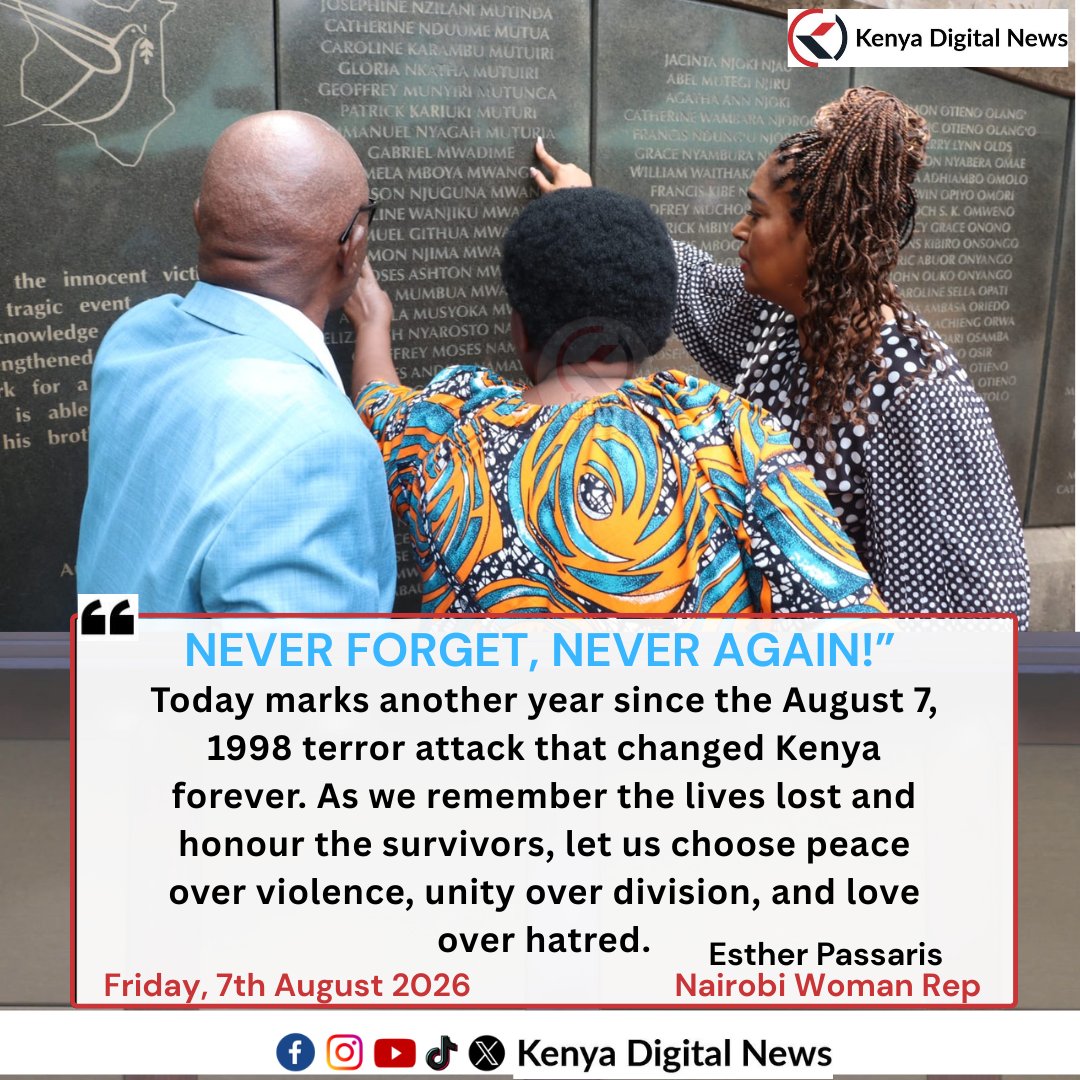 KenyaDigital_'s tweet photo. Today, we remember the innocent lives lost and honour the survivors of the August 7, 1998 bomb blast, whose strength and resilience continue to inspire us. Through NGAAF, I have supported survivors, and I remain committed to standing with them.
@EstherPassaris 
#August7Memorial https://t.co/AZZ3ZoE9WL